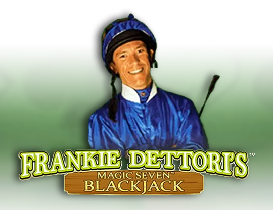 Frankie Dettori's Magic Seven Blackjack — Juega 100% gratis en modo demo 1 Blackjack Magic Seven Frankie Dettori