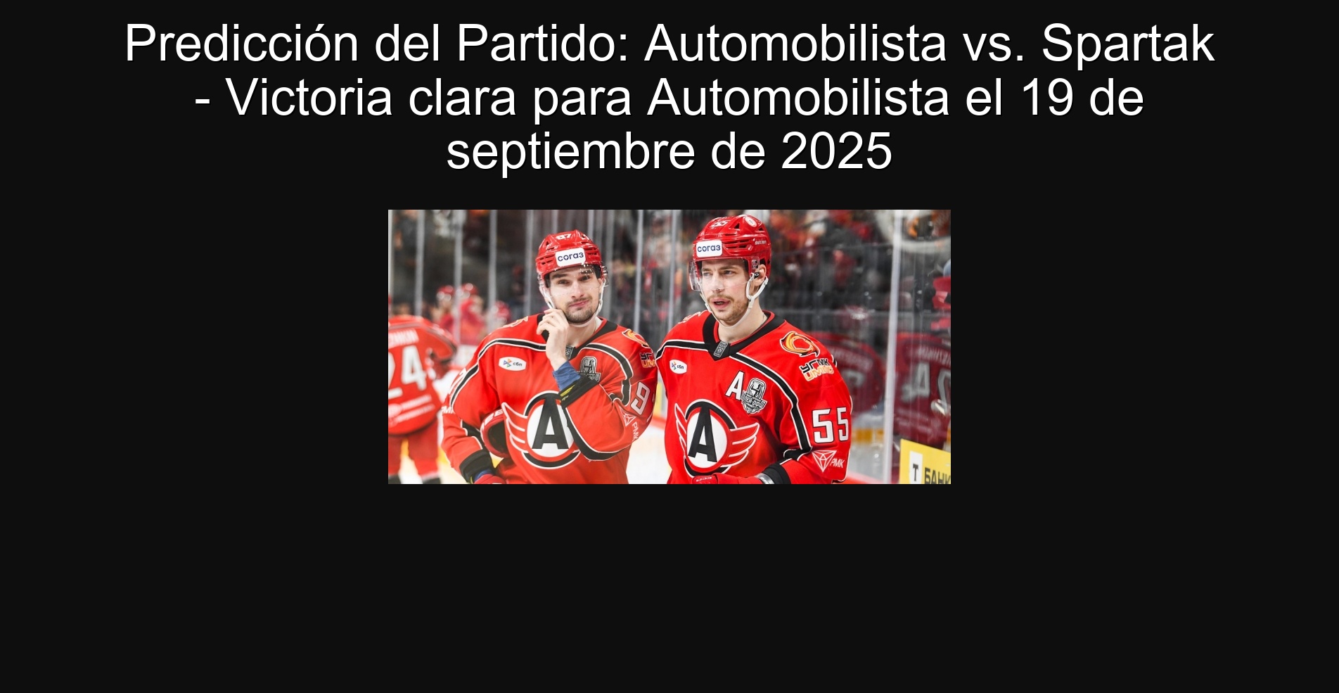 Predicción del Partido: Automobilista vs. Spartak - Victoria clara para Automobilista el 19 de septiembre de 2025 1 302736