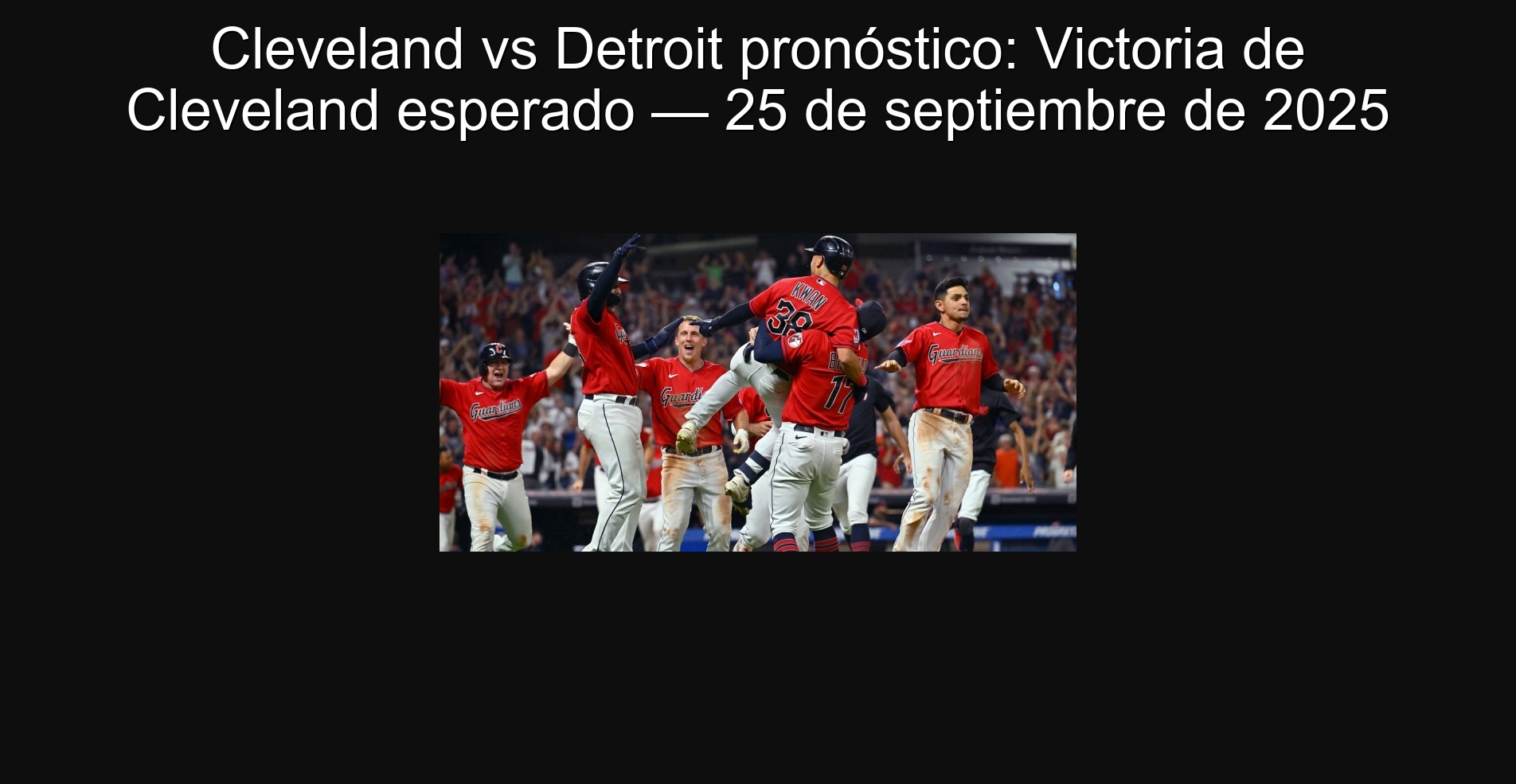 Cleveland vs Detroit Forecast: Expected Cleveland Victory - September 25, 2025