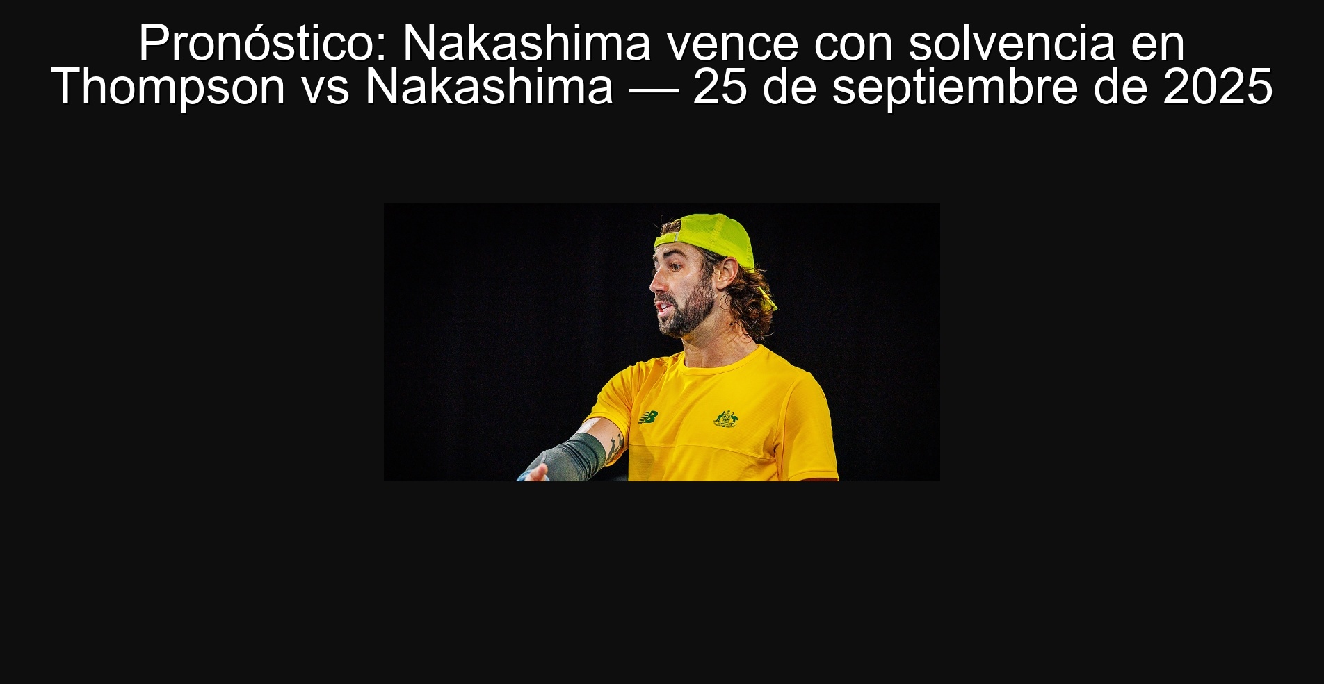 Forecast: Nakashima expires with solvency in Thompson vs Nakashima - September 25, 2025 1 Forecast: Nakashima expires with solvency in Thompson vs Nakashima - September 25, 2025