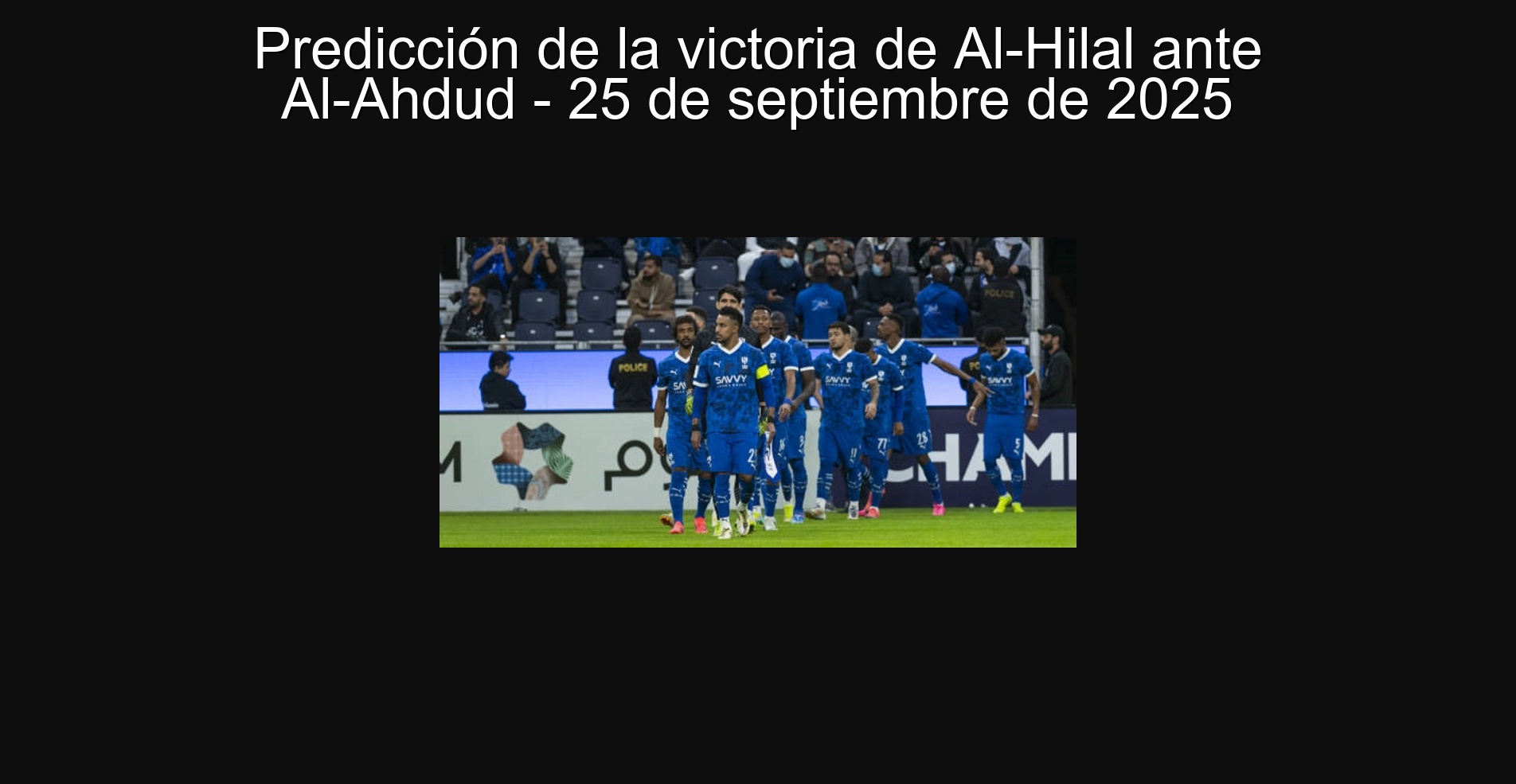 Al-Hilal's victory prediction against Al-Ahdud-September 25, 2025 1 305063