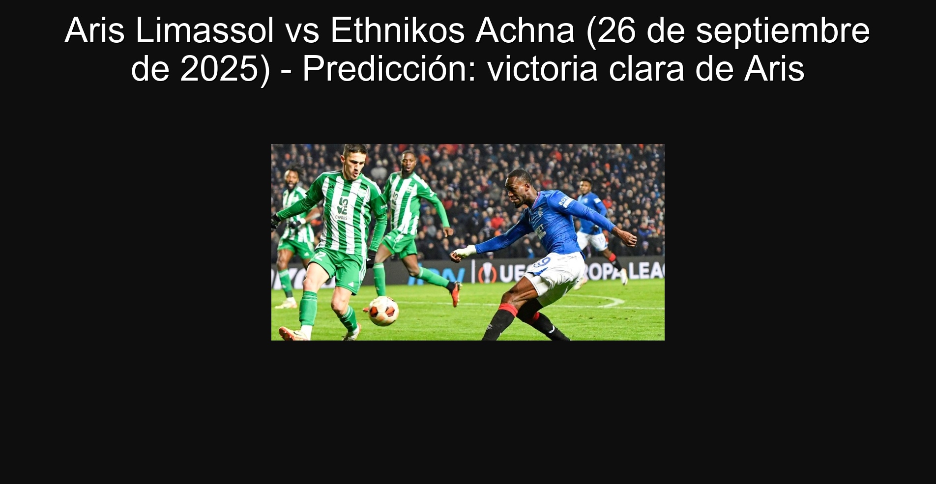 Aris Limassol vs Ethnikos Achna (September 26, 2025) - Prediction: Aris Clara Victoria