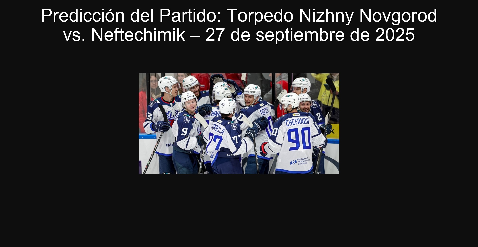 Party prediction: torpedo Nizhny Novgorod vs. Neftechimik - September 27, 2025