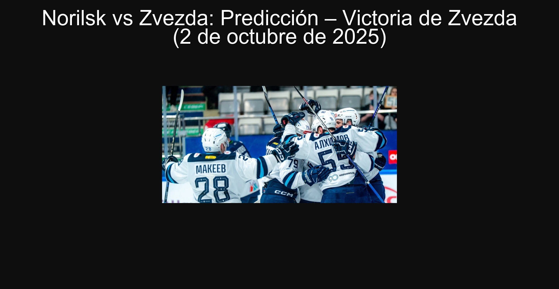 NORILSK VS ZVEZDA: Prediction - Victoria de Zvezda (October 2, 2025)