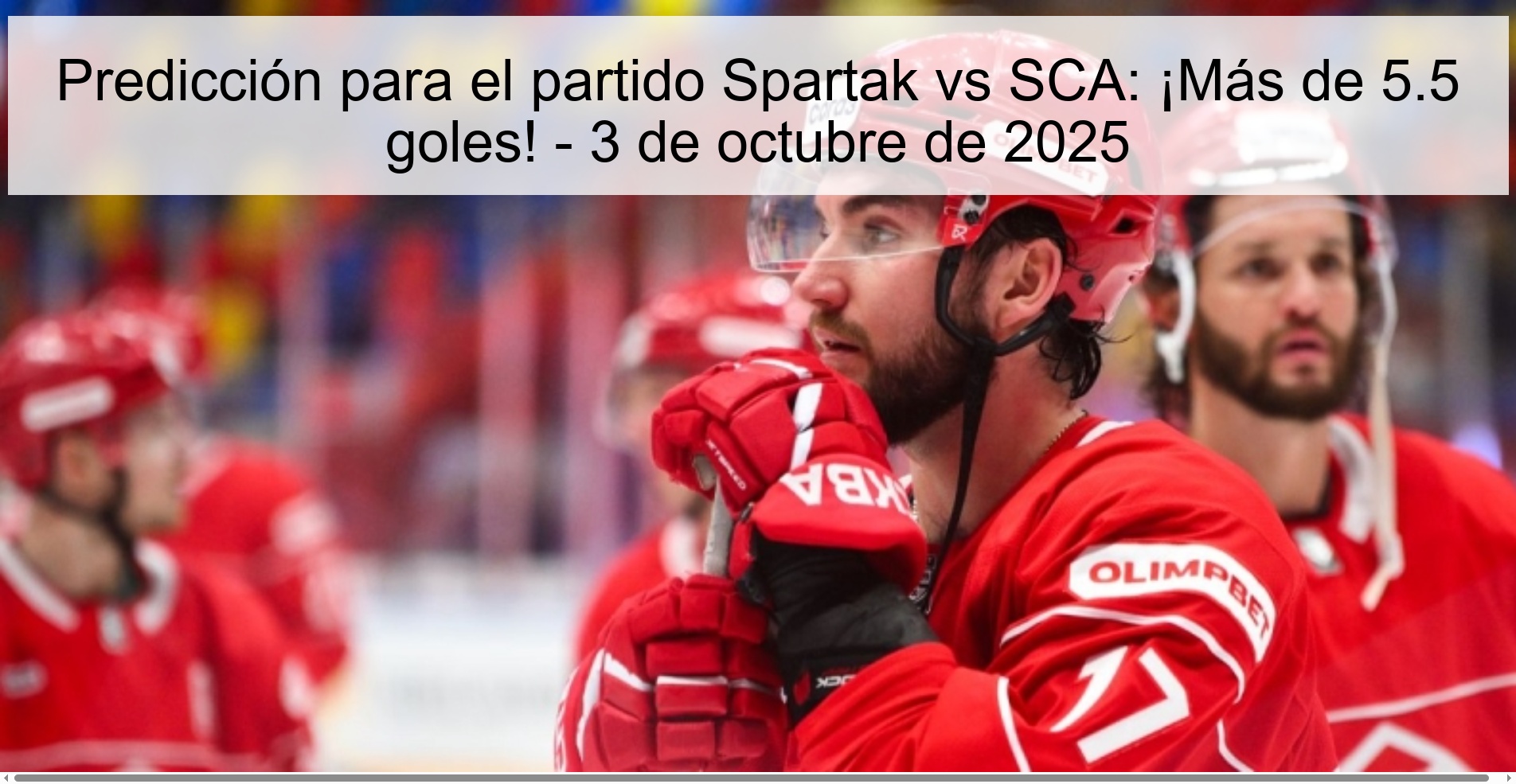 Predicción para el partido Spartak vs SCA: ¡Más de 5.5 goles! - 3 de octubre de 2025 1 307937