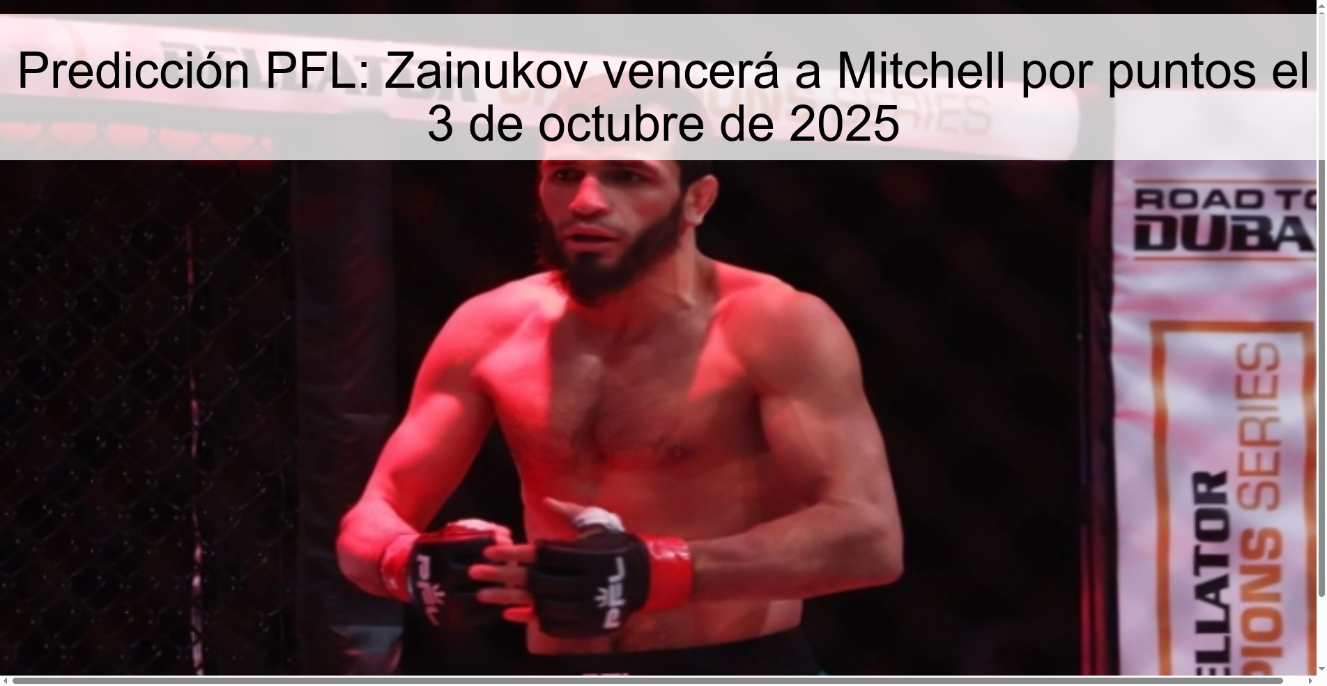 PFL Prediction: Zainukov will beat Mitchell by points on October 3, 2025