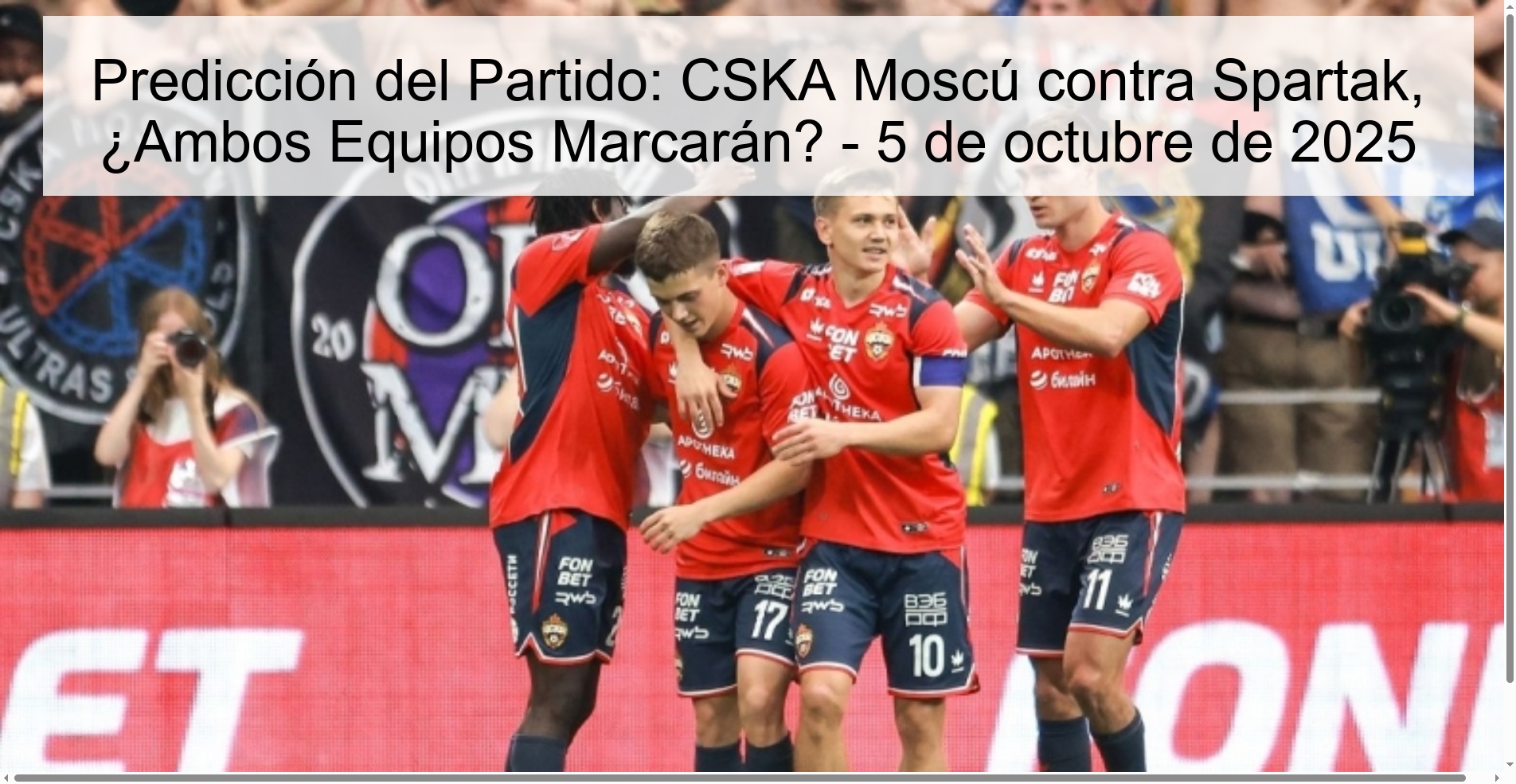Party prediction: CSKA Moscow against Spartak, will both teams mark? - October 5, 2025