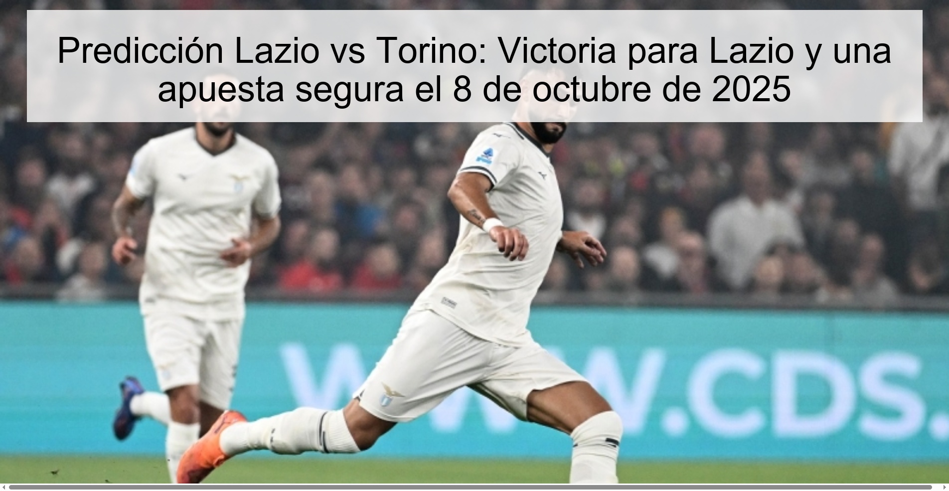 Lazio vs Torino Prediction: Victoria for Lazio and a safe bet on October 8, 2025