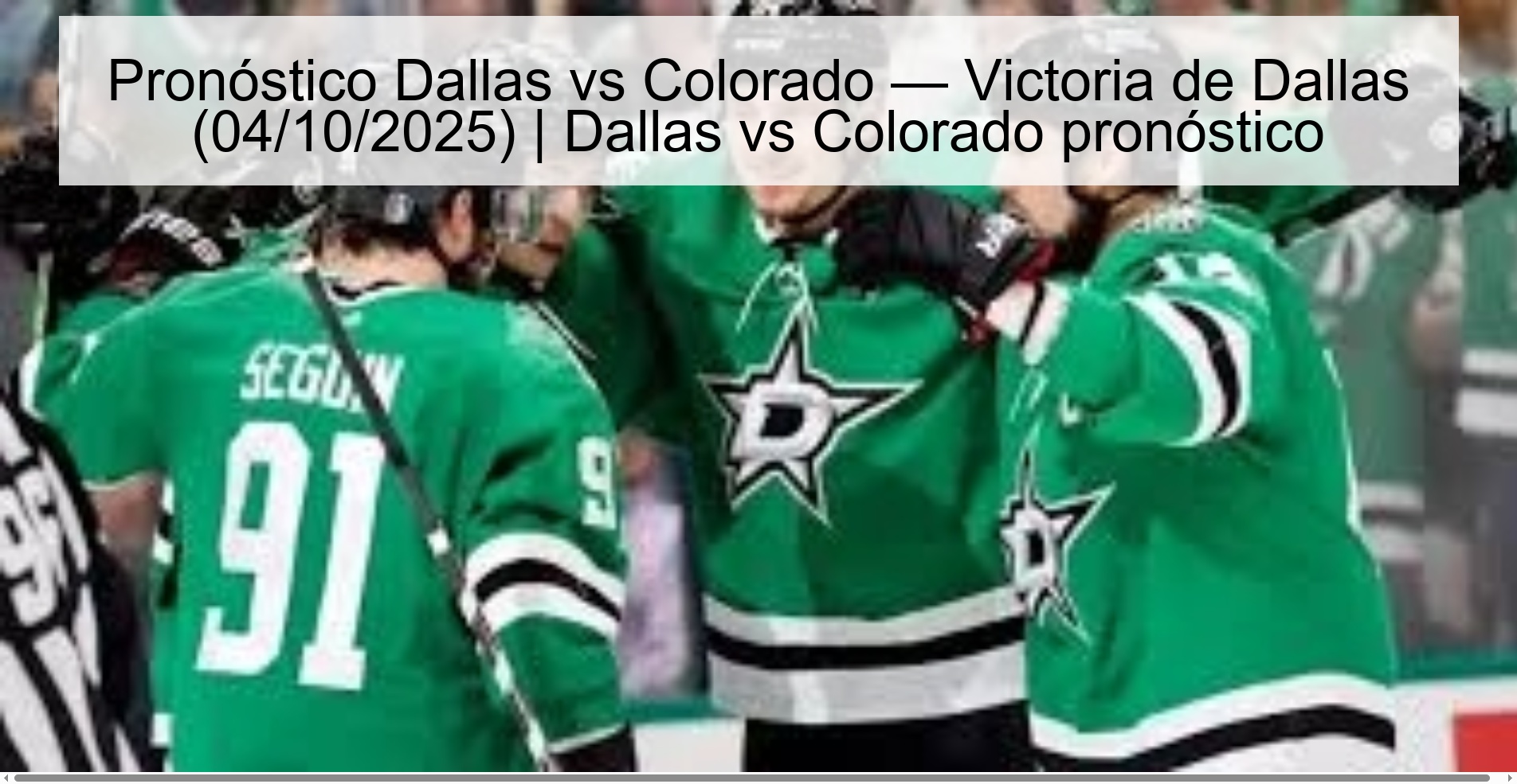 Pronóstico Dallas vs Colorado — Victoria de Dallas (04/10/2025) | Dallas vs Colorado pronóstico 1 308717
