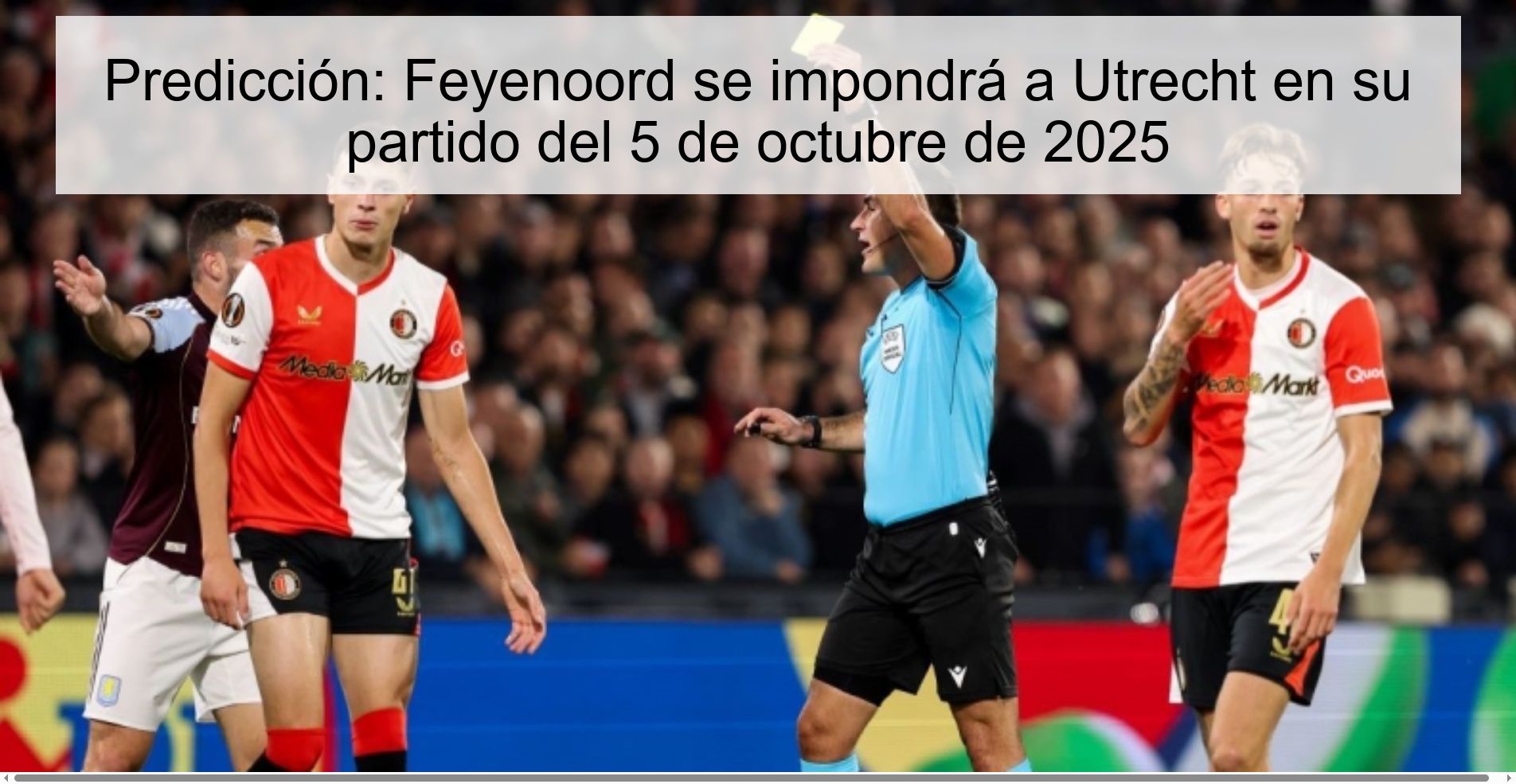 Predicción: Feyenoord se impondrá a Utrecht en su partido del 5 de octubre de 2025 1 Predicción: Feyenoord se impondrá a Utrecht en su partido del 5 de octubre de 2025