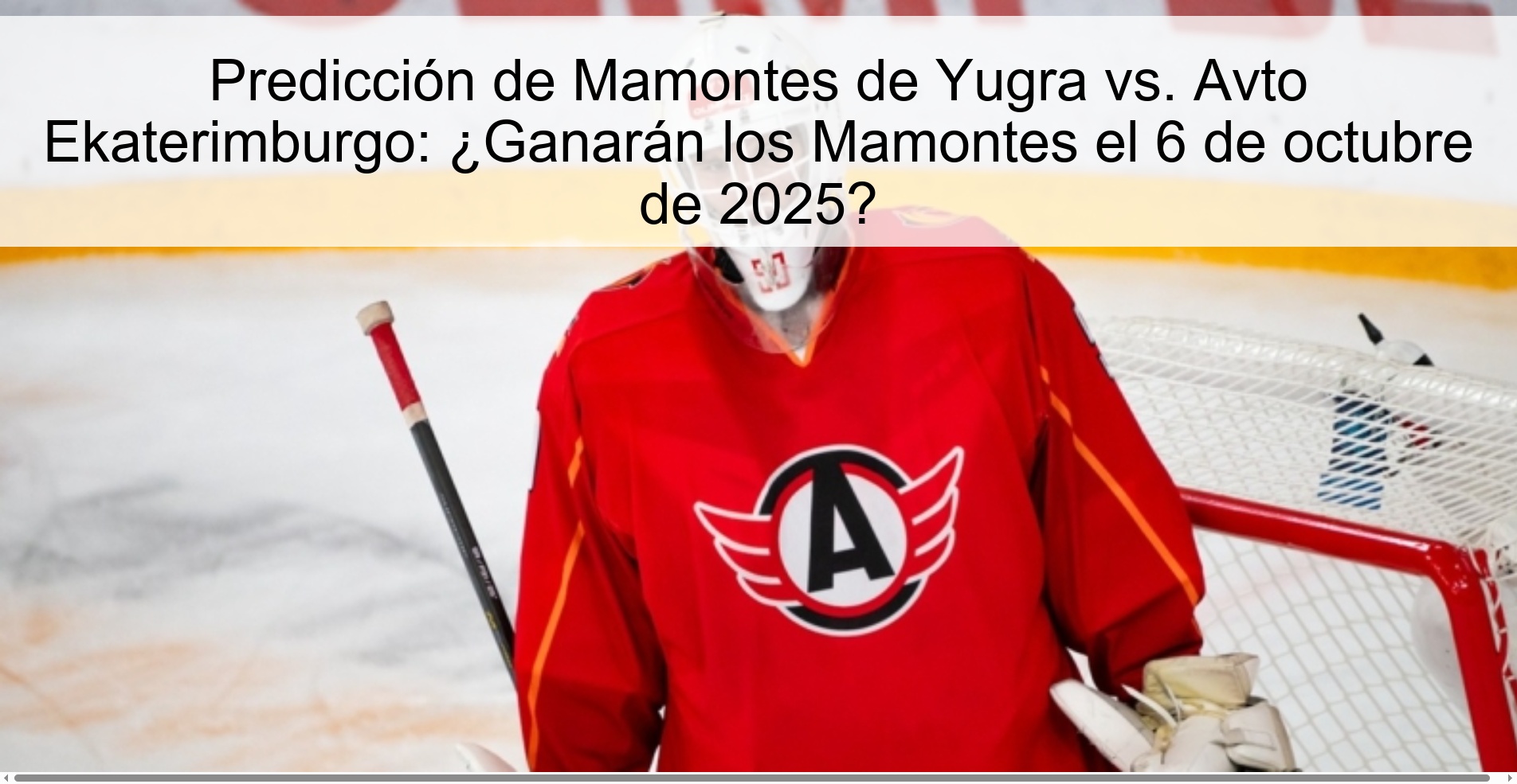 Predicción de Mamontes de Yugra vs. Avto Ekaterimburgo: ¿Ganarán los Mamontes el 6 de octubre de 2025? 1 309141