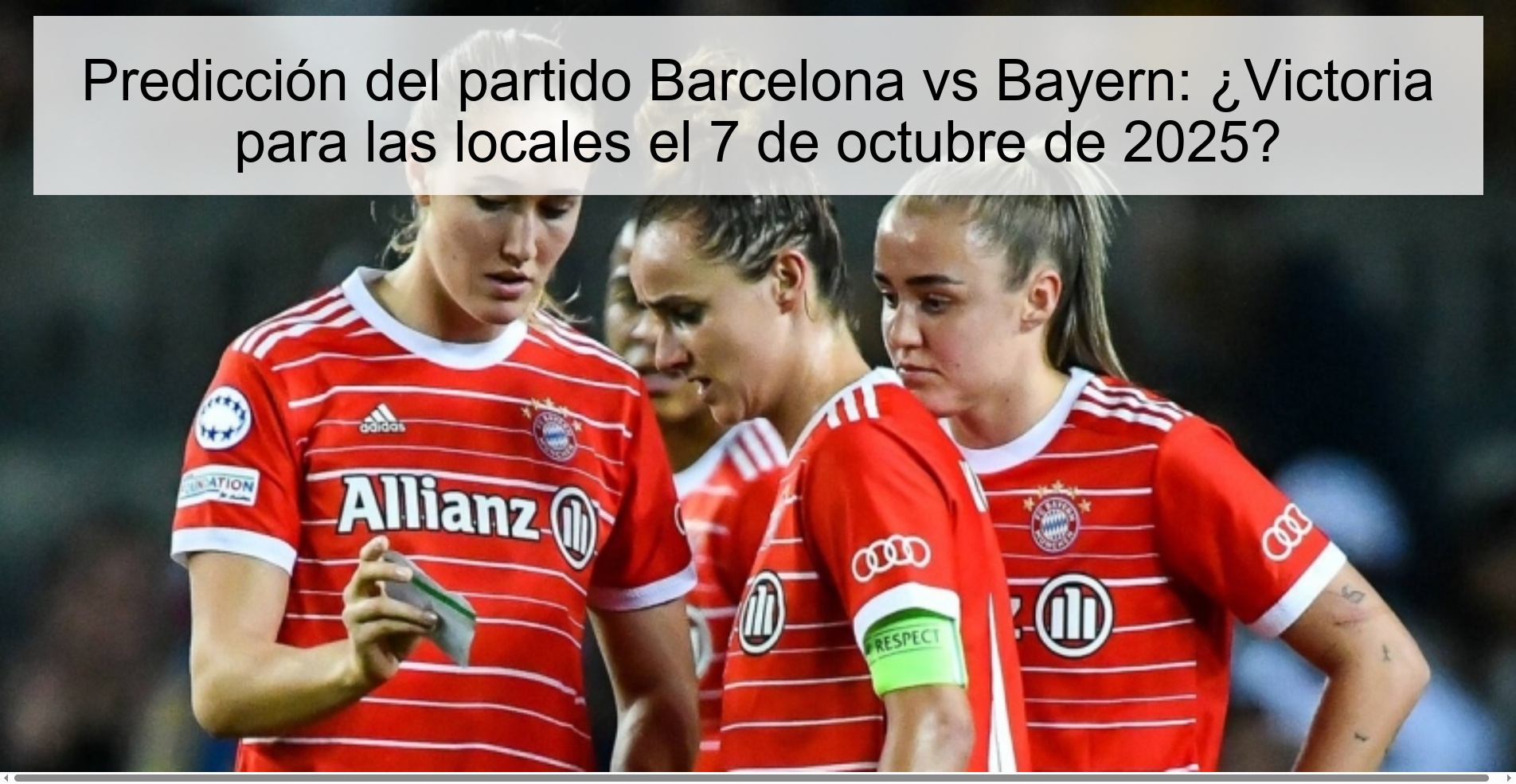 Predicción del partido Barcelona vs Bayern: ¿Victoria para las locales el 7 de octubre de 2025?