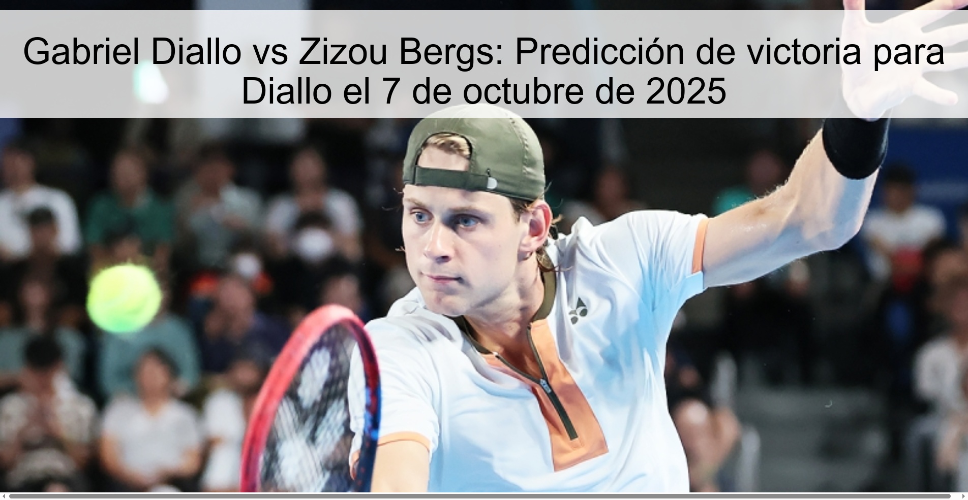 Gabriel Diallo vs Zizou Bergs: Predicción de victoria para Diallo el 7 de octubre de 2025 1 309409