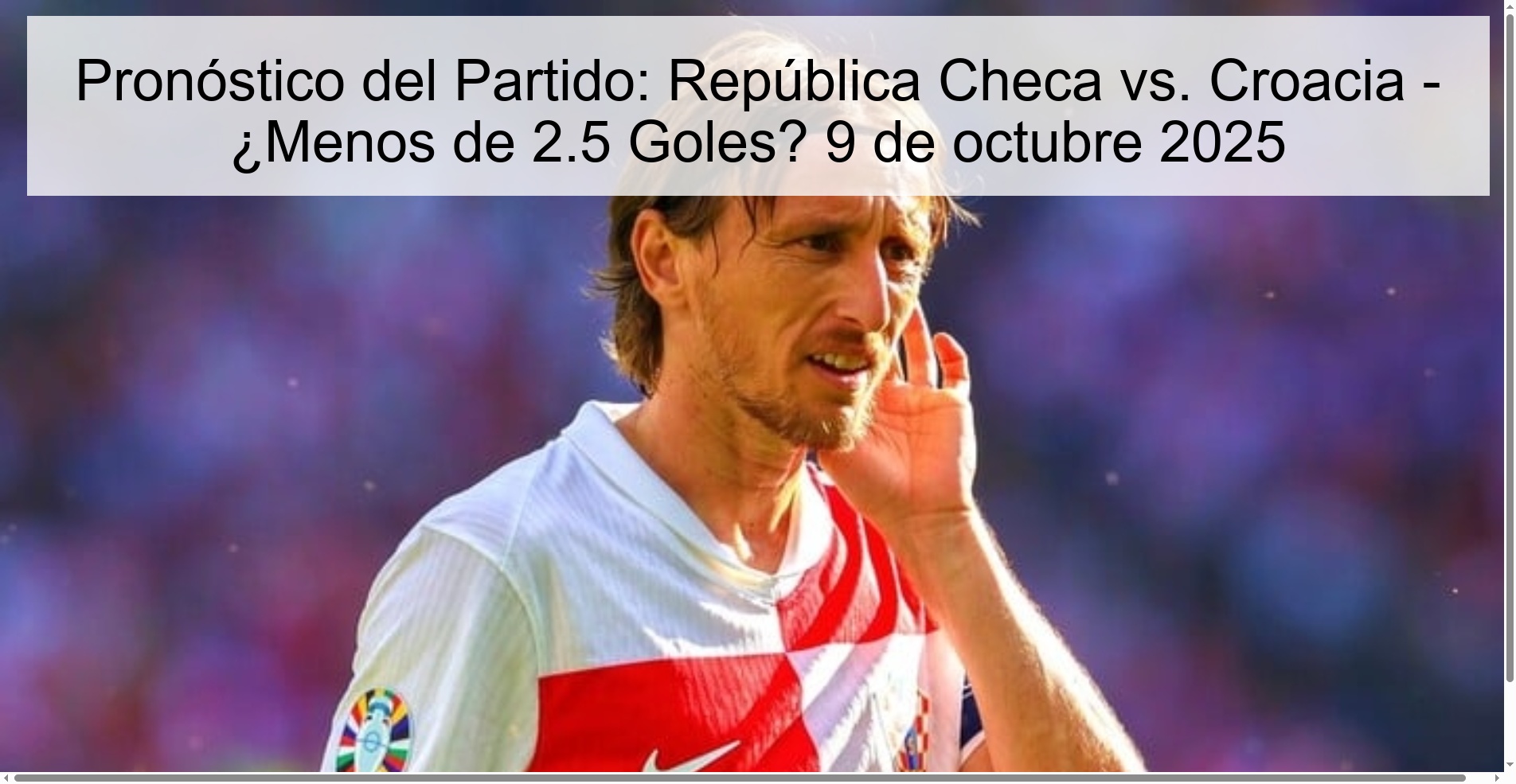 Match Prediction: Czech Republic vs. Croatia - Under 2.5 Goals? October 9, 2025 1 309748