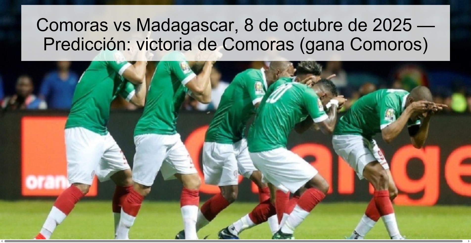 Comoros vs Madagascar, October 8, 2025 — Prediction: Comoros win (Comoros win)