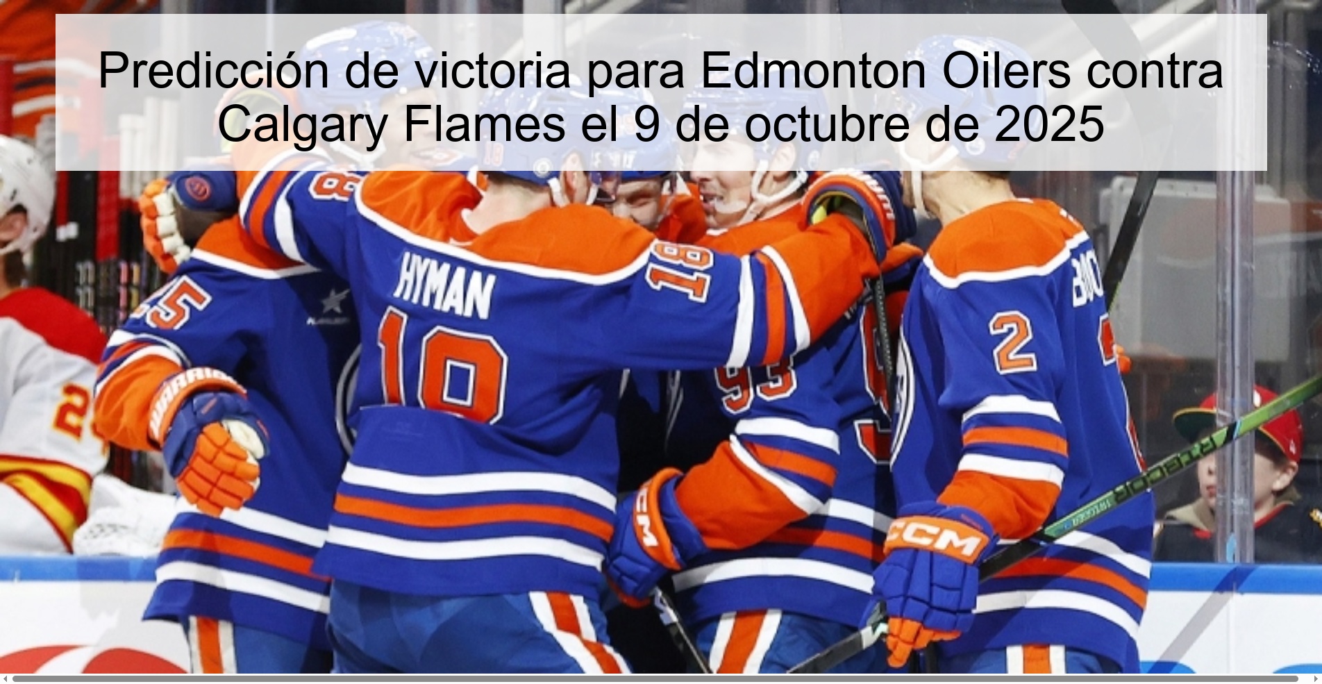 Predicción de victoria para Edmonton Oilers contra Calgary Flames el 9 de octubre de 2025 1 309995