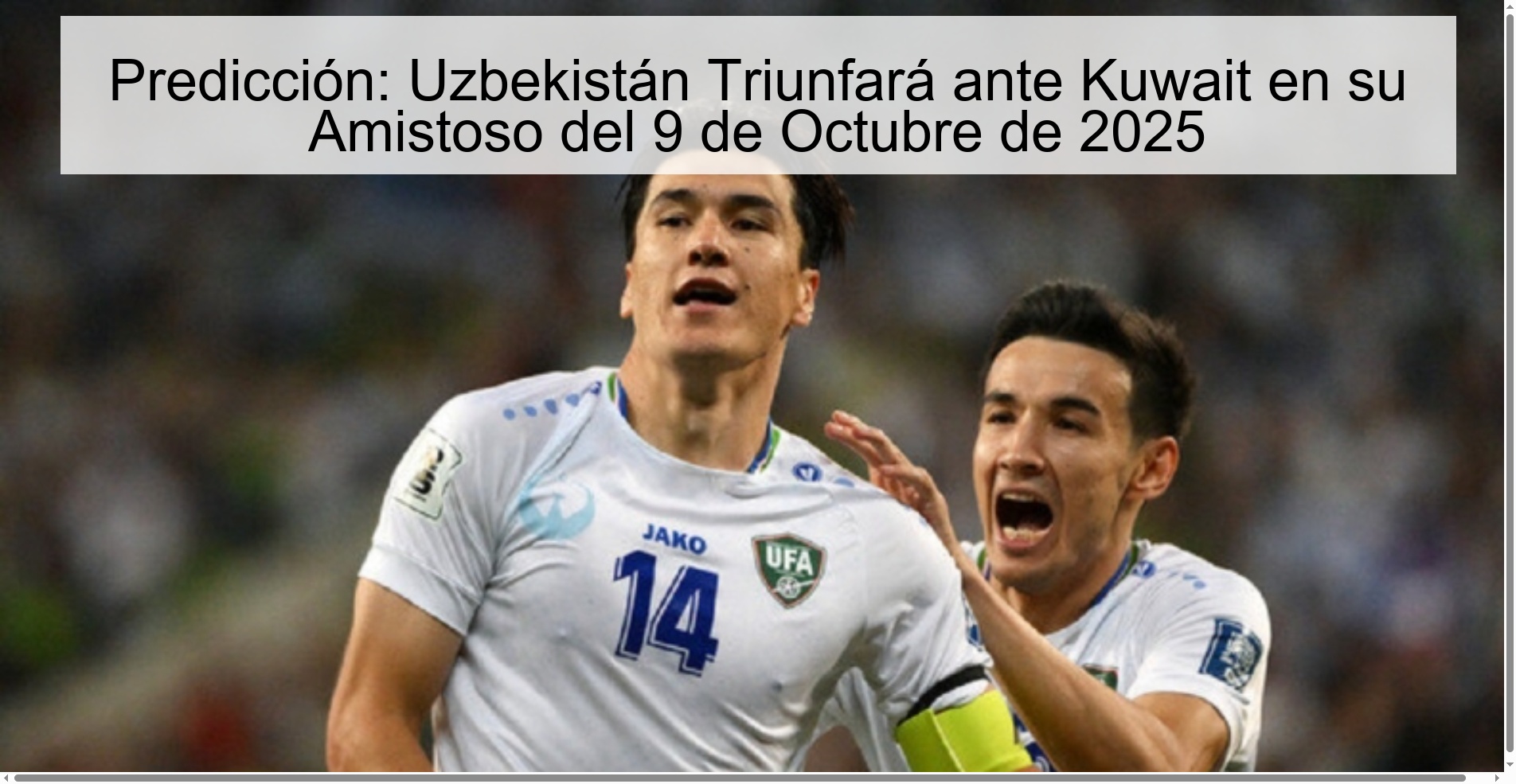 Prediction: Uzbekistan will triumph against Kuwait in their Friendly on October 9, 2025