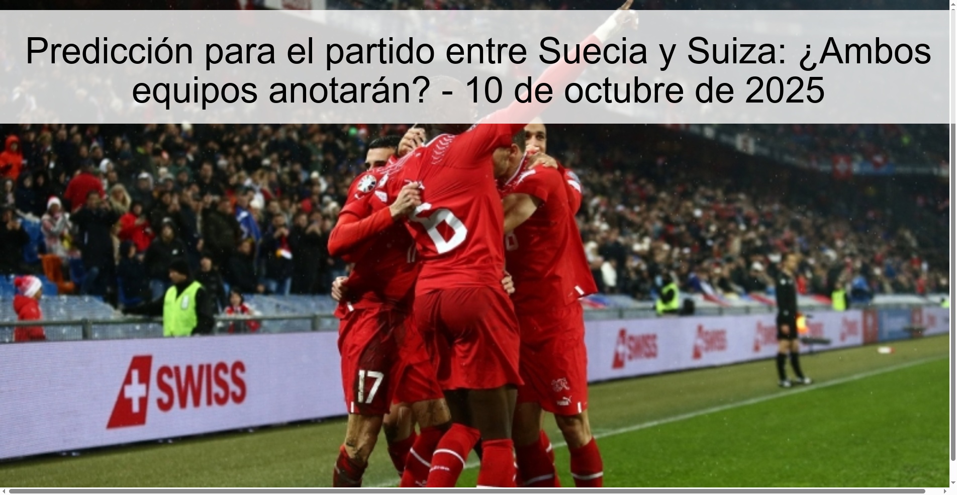 Prediction for the match between Sweden and Switzerland: Will both teams score? - October 10, 2025 1 310292