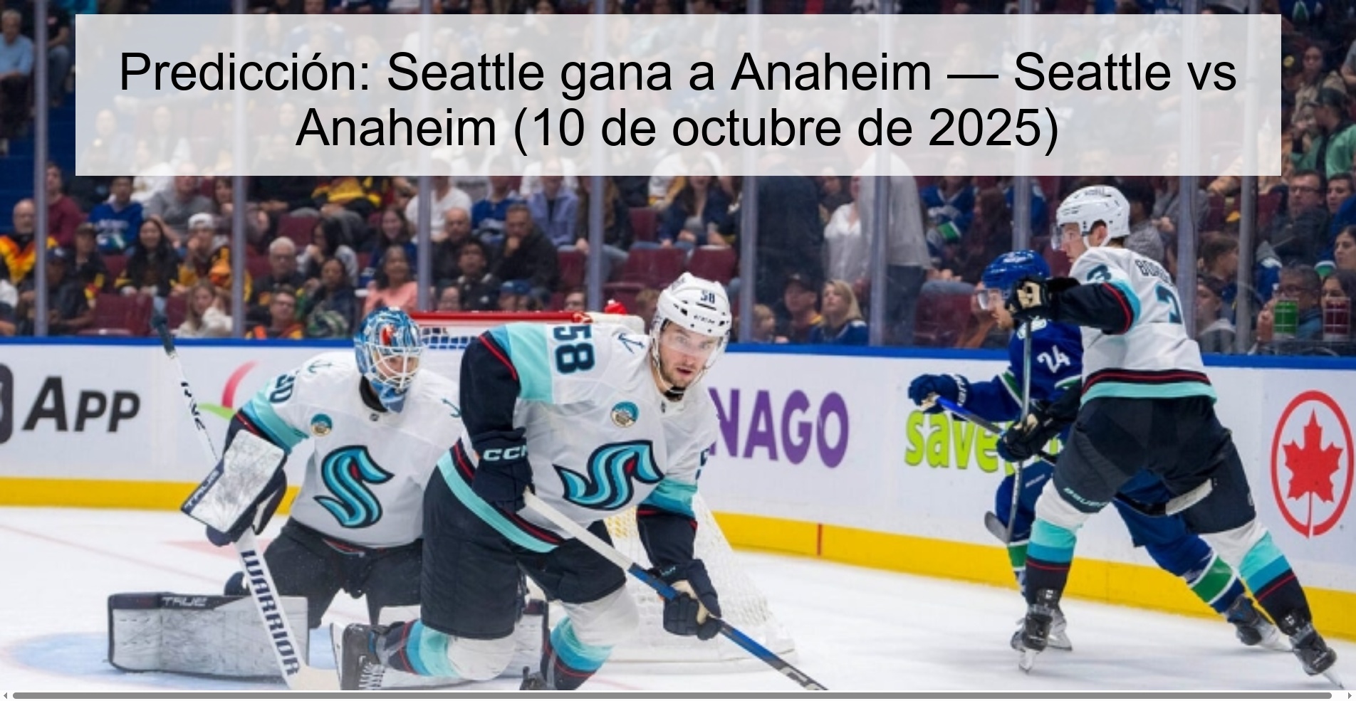 Prediction: Seattle beats Anaheim — Seattle vs Anaheim (October 10, 2025)