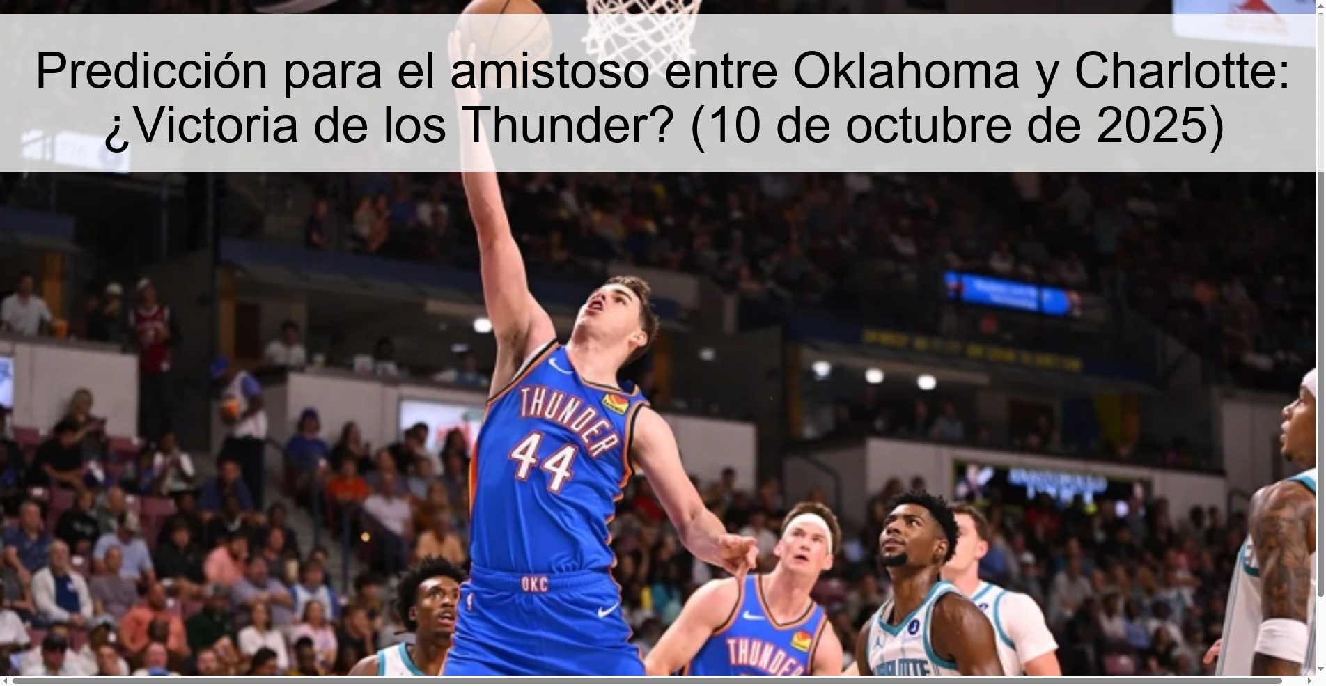Prediction for the friendly between Oklahoma and Charlotte: Victory for the Thunder? (October 10, 2025)