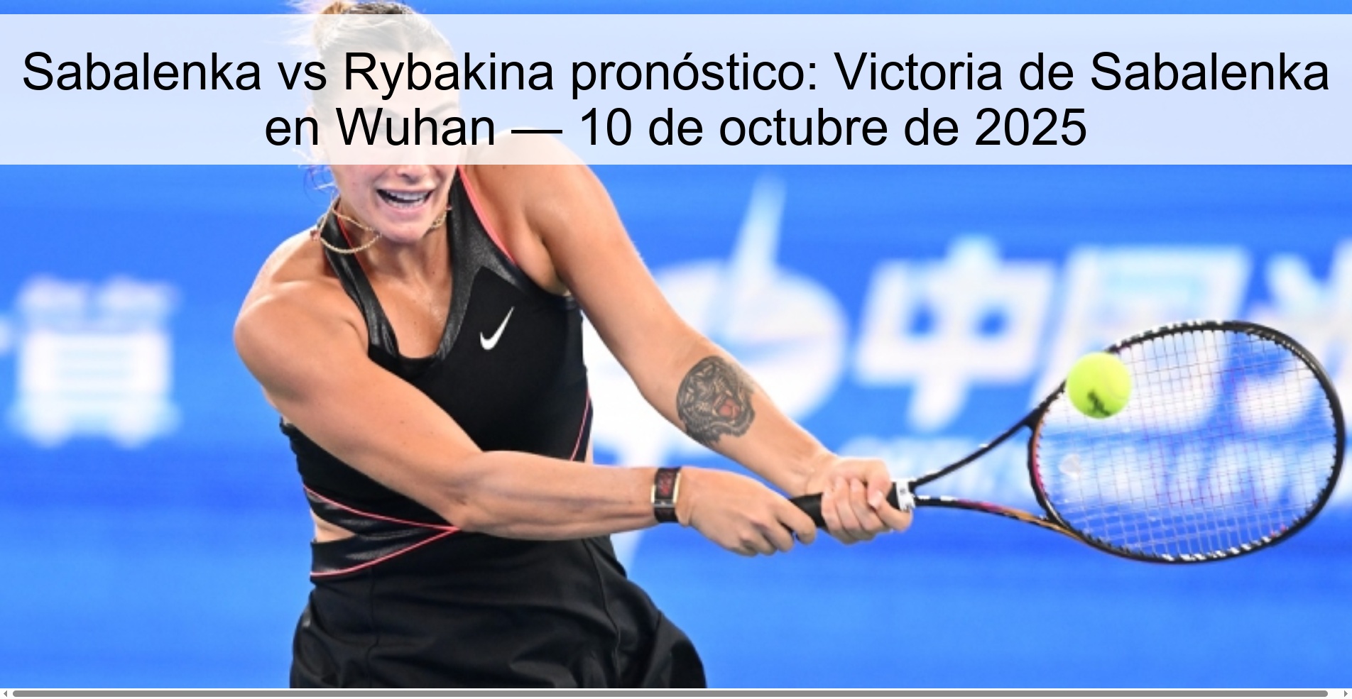 Sabalenka vs Rybakina pronóstico: Victoria de Sabalenka en Wuhan — 10 de octubre de 2025 1 310674