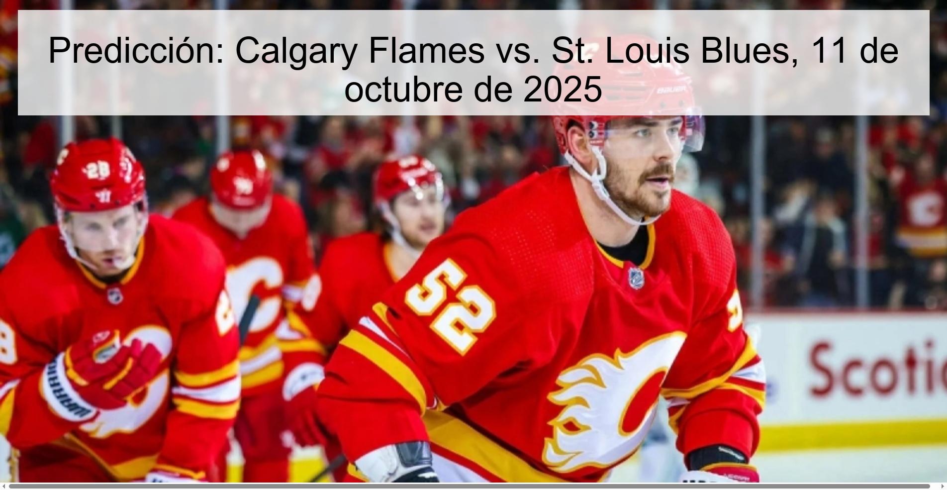 Predicción: Calgary Flames vs. St. Louis Blues, 11 de octubre de 2025