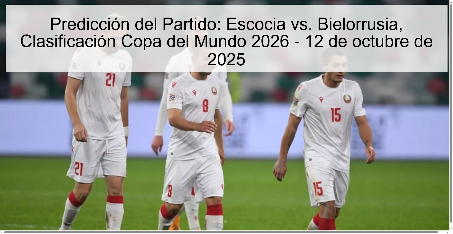 Match Prediction: Scotland vs. Belarus, 2026 World Cup Qualification - October 12, 2025
