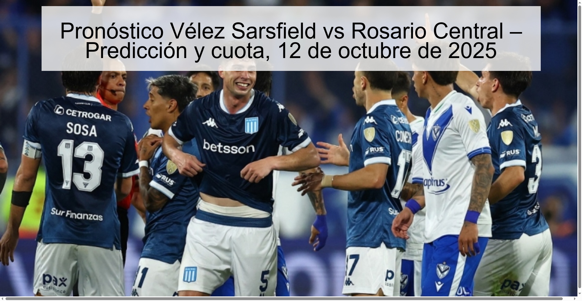 Pronóstico Vélez Sarsfield vs Rosario Central – Predicción y cuota, 12 de octubre de 2025