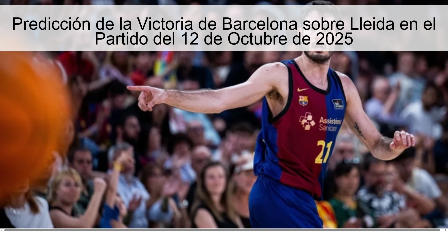 Predicción de la Victoria de Barcelona sobre Lleida en el Partido del 12 de Octubre de 2025