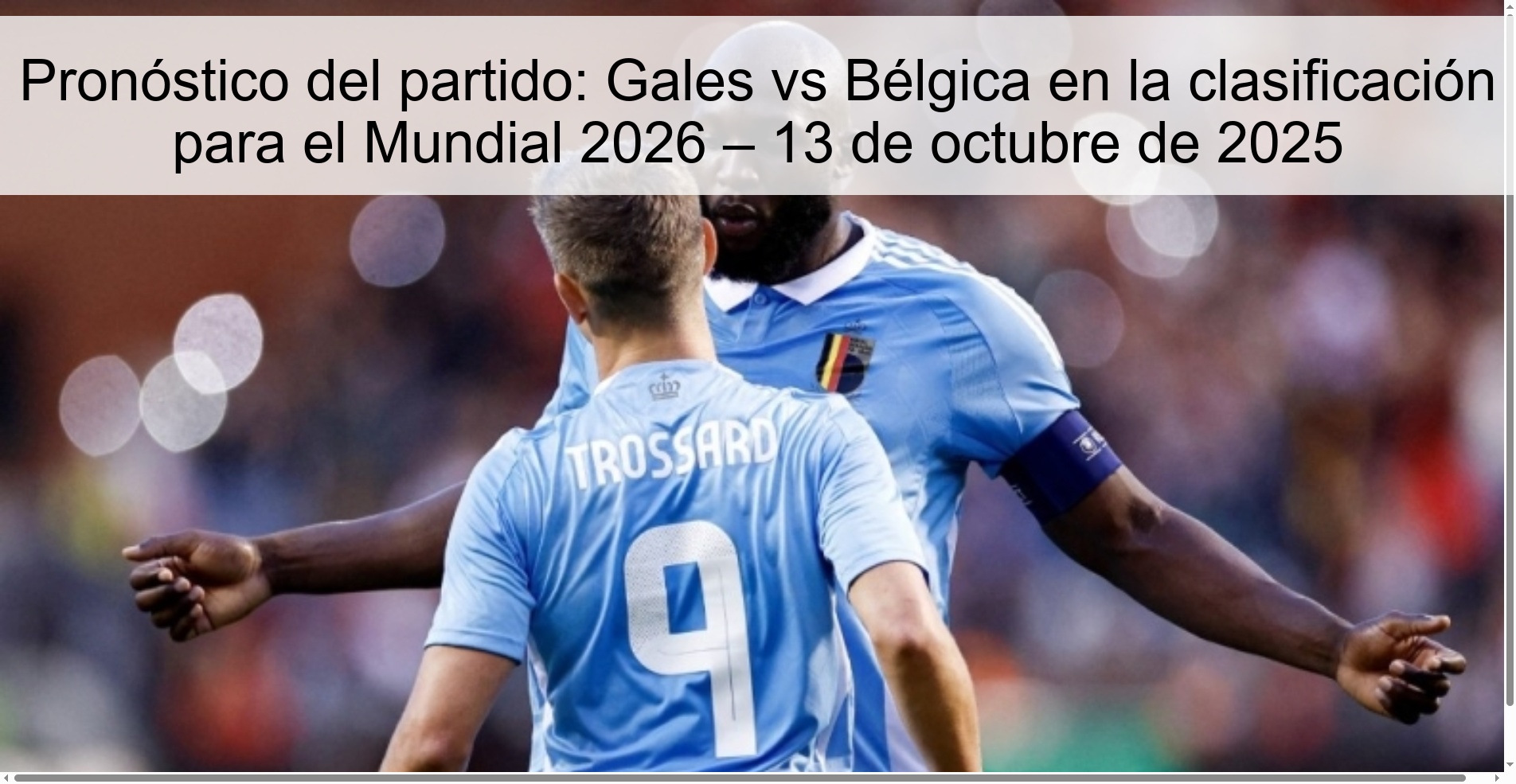 Match prediction: Wales vs Belgium in qualification for the 2026 World Cup – October 13, 2025
