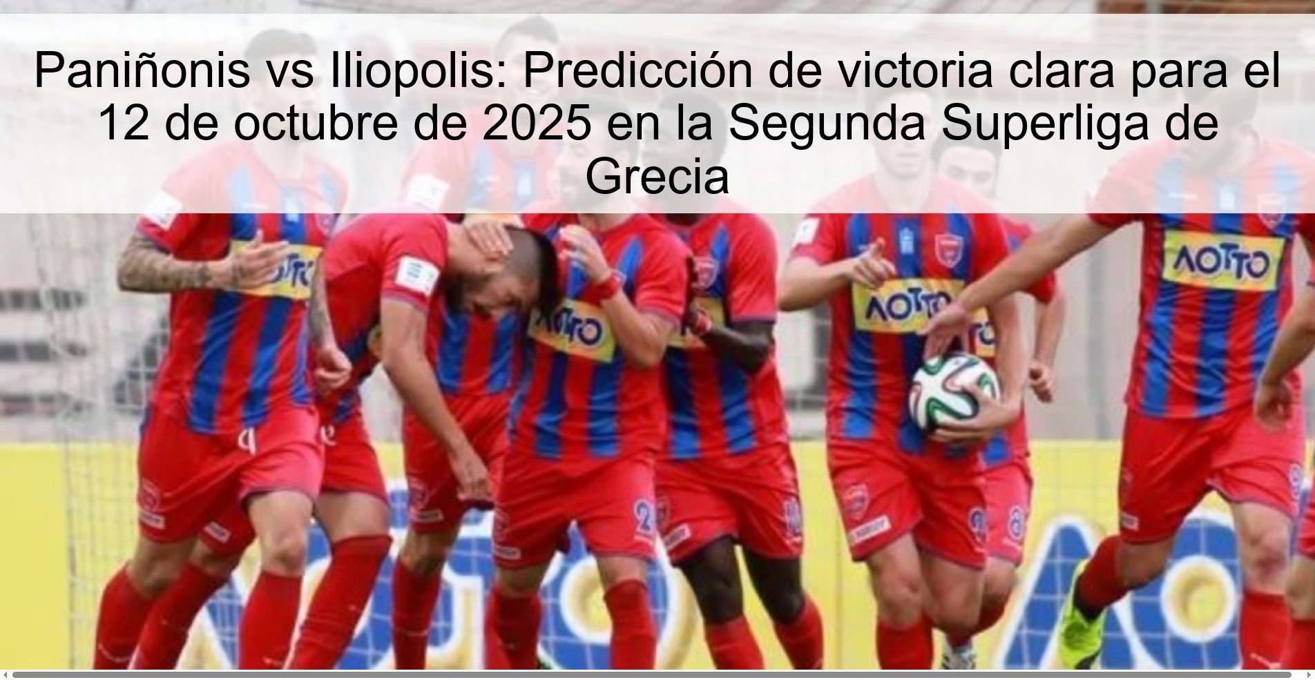 Paniñonis vs Iliopolis: Clear victory prediction for October 12, 2025 in the Greek Second Super League