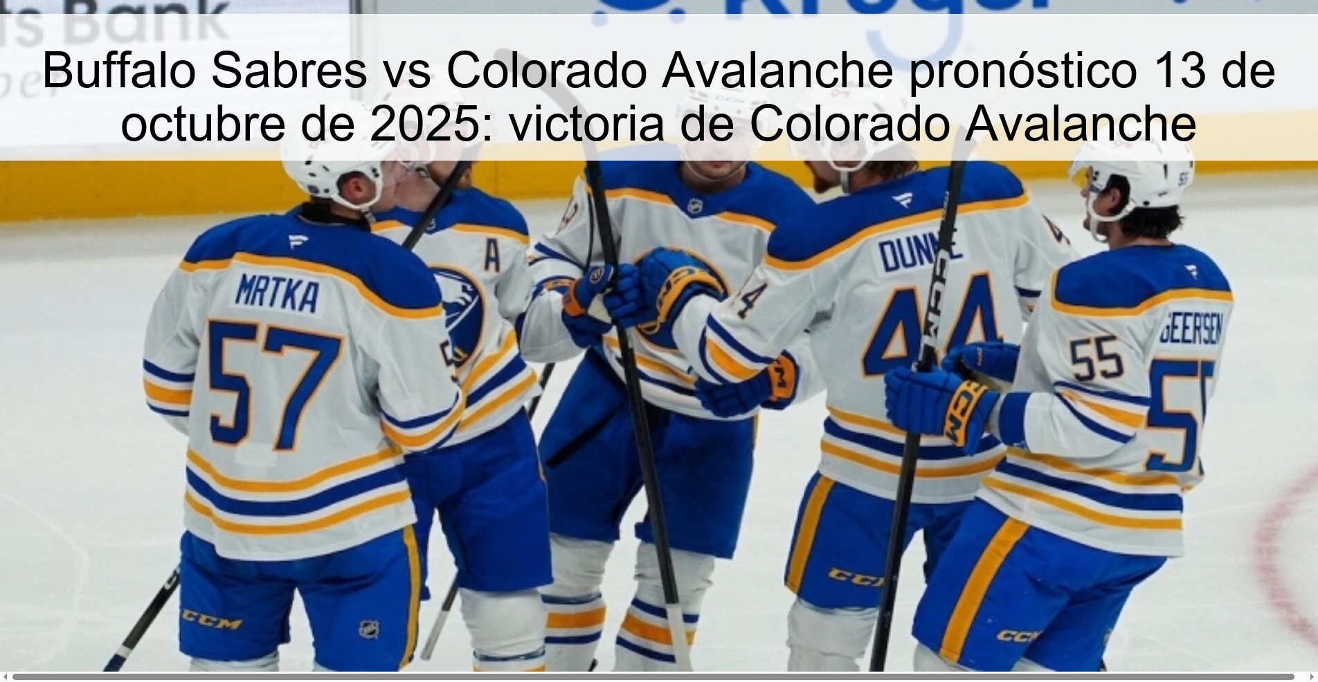 Buffalo Sabres vs Colorado Avalanche pronóstico 13 de octubre de 2025: victoria de Colorado Avalanche 1 Buffalo Sabres vs Colorado Avalanche pronóstico 13 de octubre de 2025: victoria de Colorado Avalanche