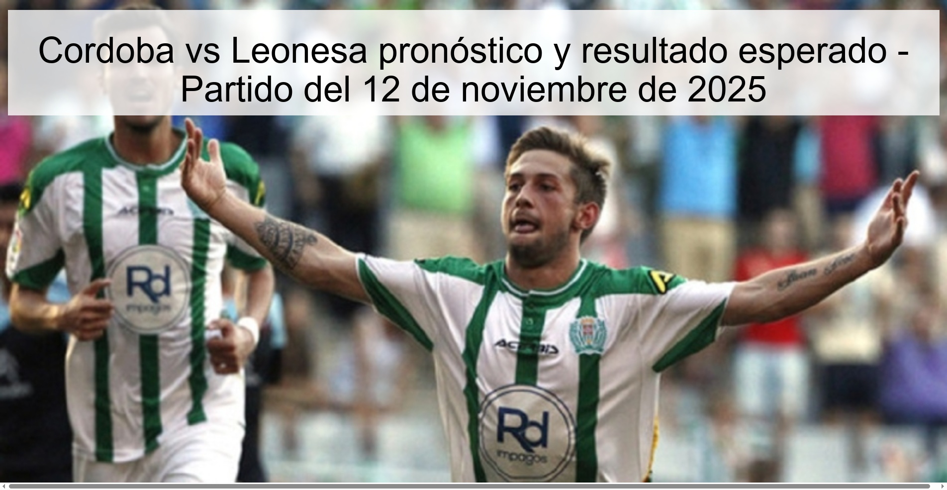 Cordoba vs Leonesa prediction and expected result - Match of November 12, 2025