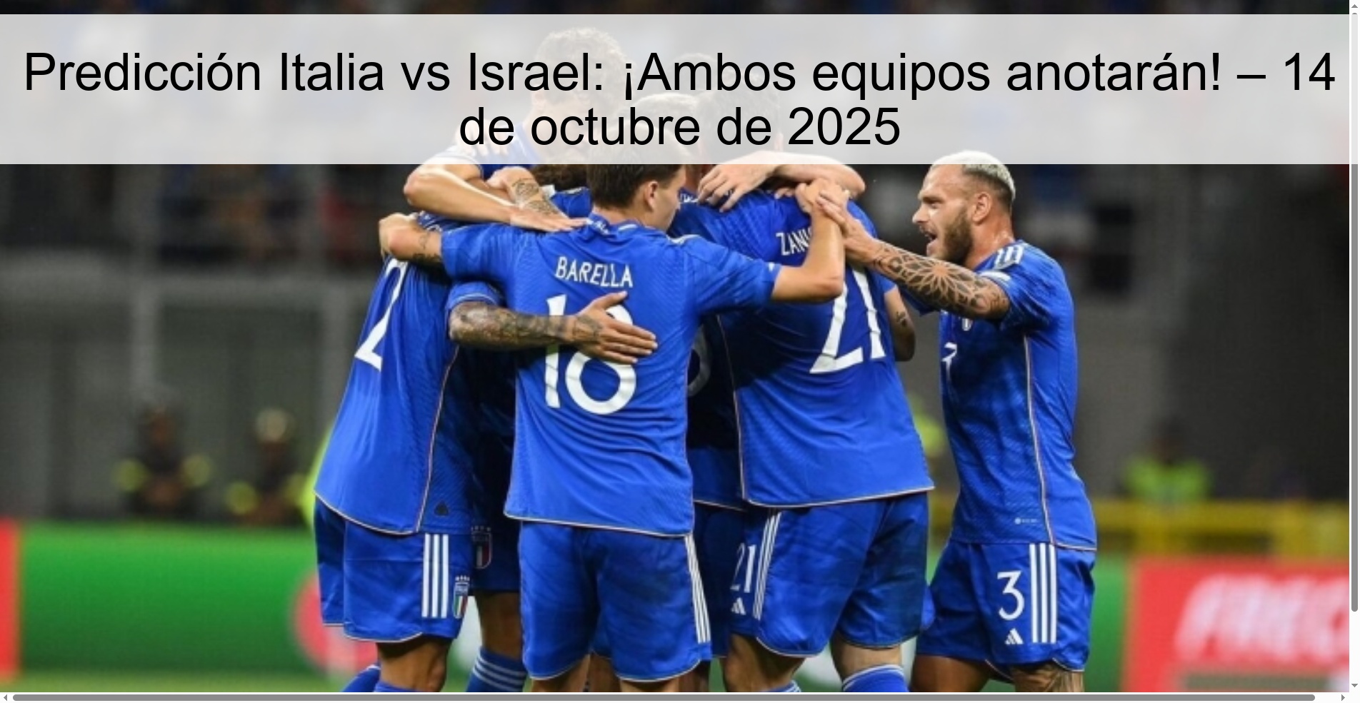 Italy vs Israel Prediction: Both teams will score! – October 14, 2025 1 Italy vs Israel Prediction: Both teams will score! – October 14, 2025