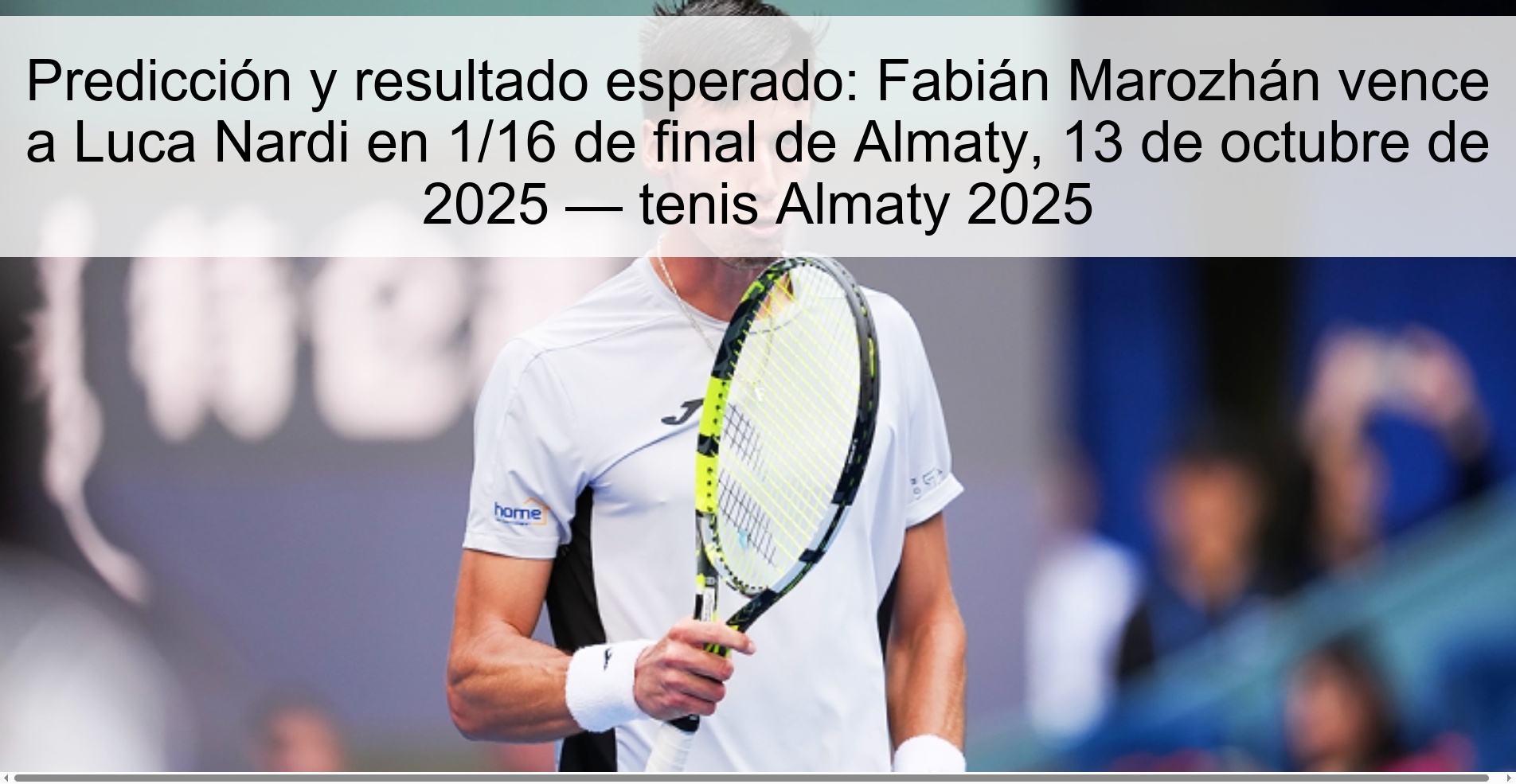 Prediction and expected result: Fabián Marozhán defeats Luca Nardi in the 1/16 final in Almaty, October 13, 2025 — tennis Almaty 2025 1 311812