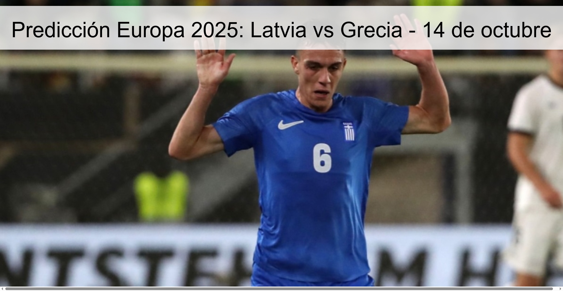 Europe 2025 Prediction: Latvia vs Greece - October 14
