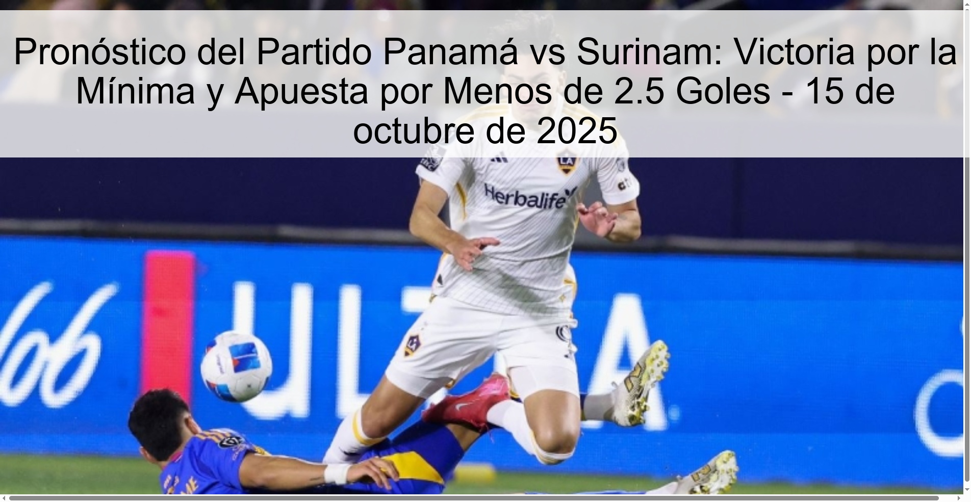 Prediction of the Panama vs Suriname Match: Win by the Minimum and Bet on Less than 2.5 Goals - October 15, 2025 1 312245