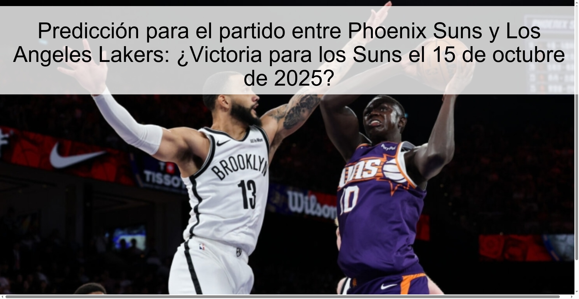 Predicción para el partido entre Phoenix Suns y Los Angeles Lakers: ¿Victoria para los Suns el 15 de octubre de 2025? 1 Predicción para el partido entre Phoenix Suns y Los Angeles Lakers: ¿Victoria para los Suns el 15 de octubre de 2025?