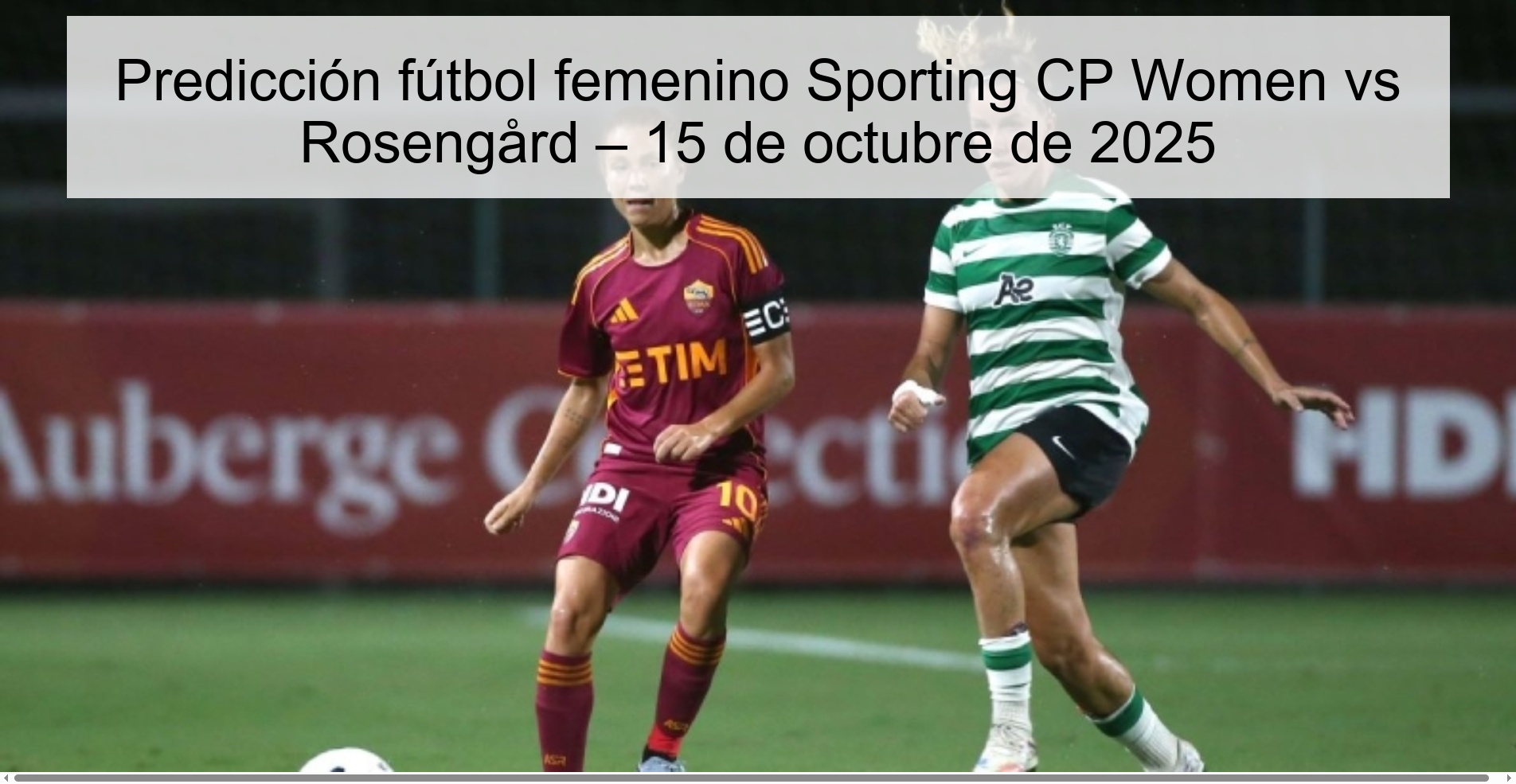 Women's football prediction Sporting CP Women vs Rosengård – October 15, 2025