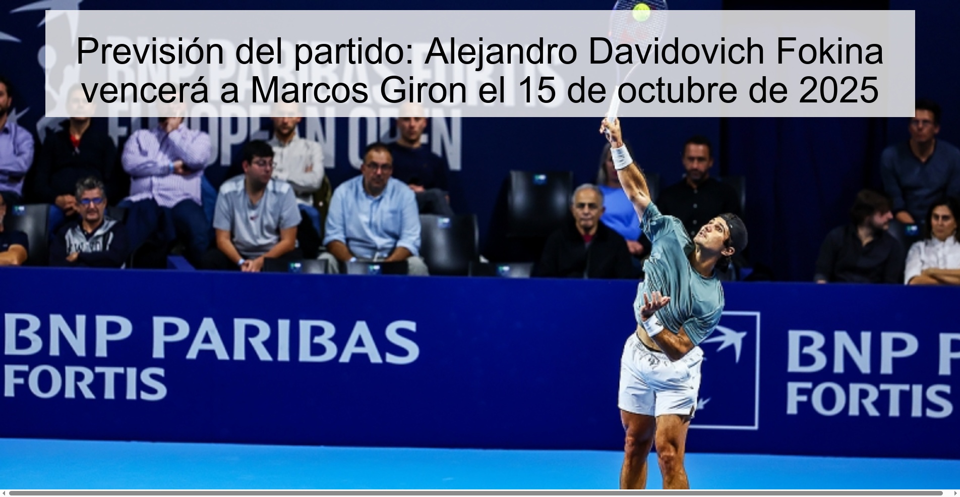 Match Preview: Alejandro Davidovich Fokina will beat Marcos Giron on October 15, 2025 1 312777
