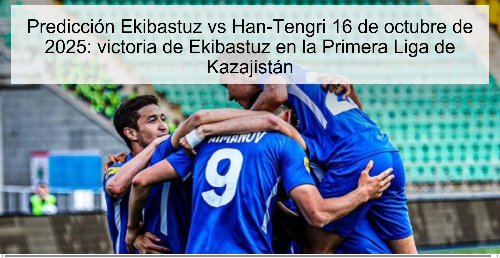 Ekibastuz vs Han-Tengri Prediction October 16, 2025: Ekibastuz victory in the Kazakhstan First League