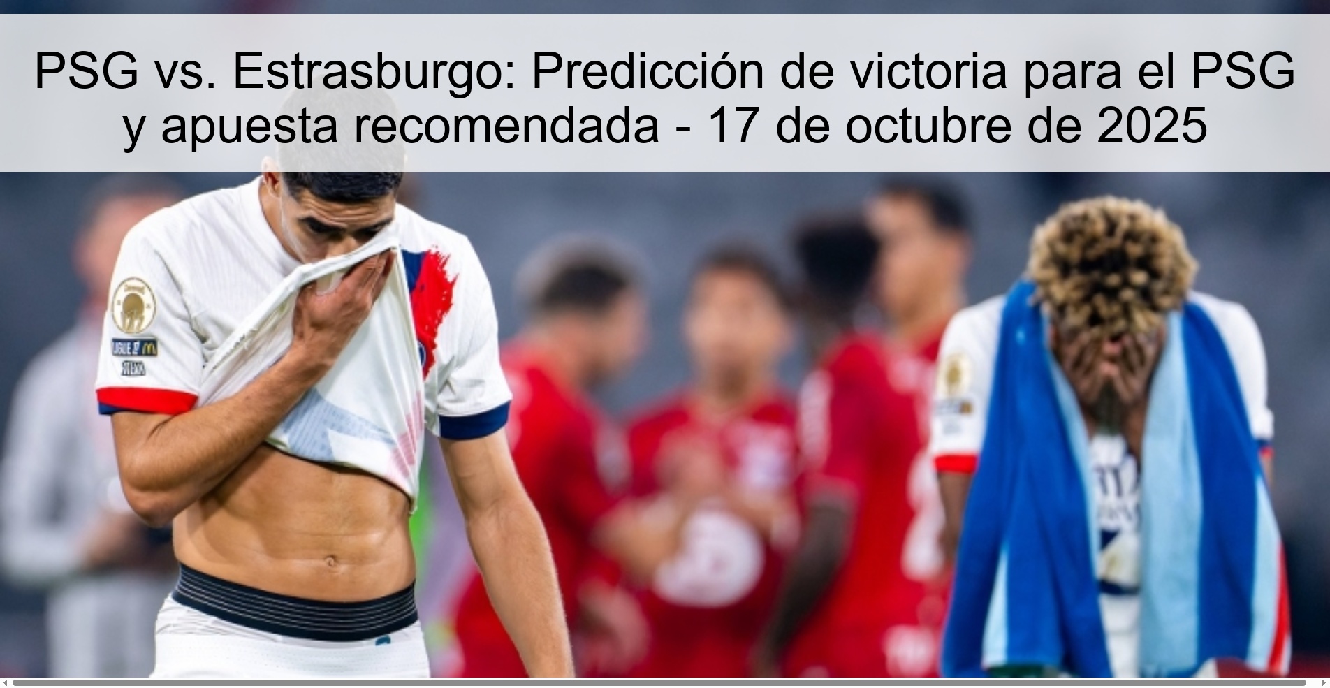 PSG vs. Strasbourg: PSG Win Prediction and Recommended Bet - October 17, 2025