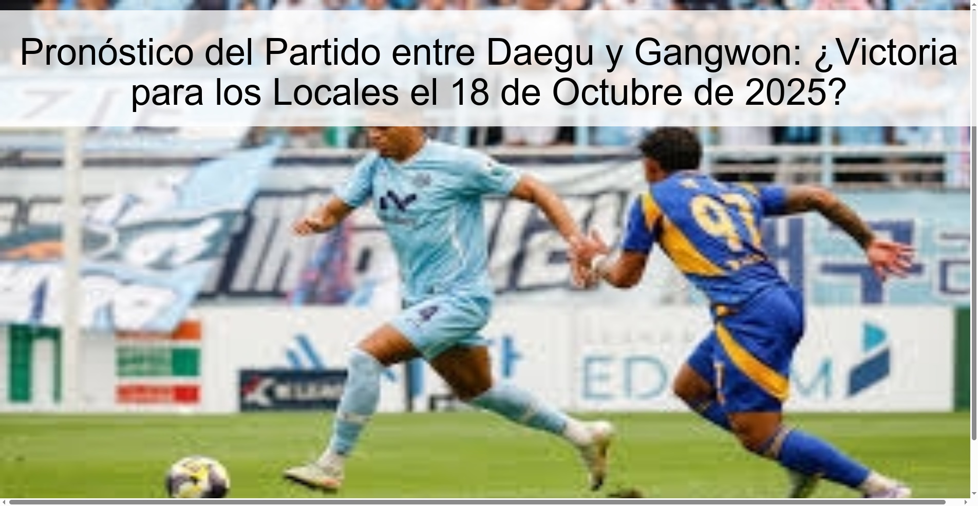 Match Prediction between Daegu and Gangwon: Victory for the Locals on October 18, 2025?