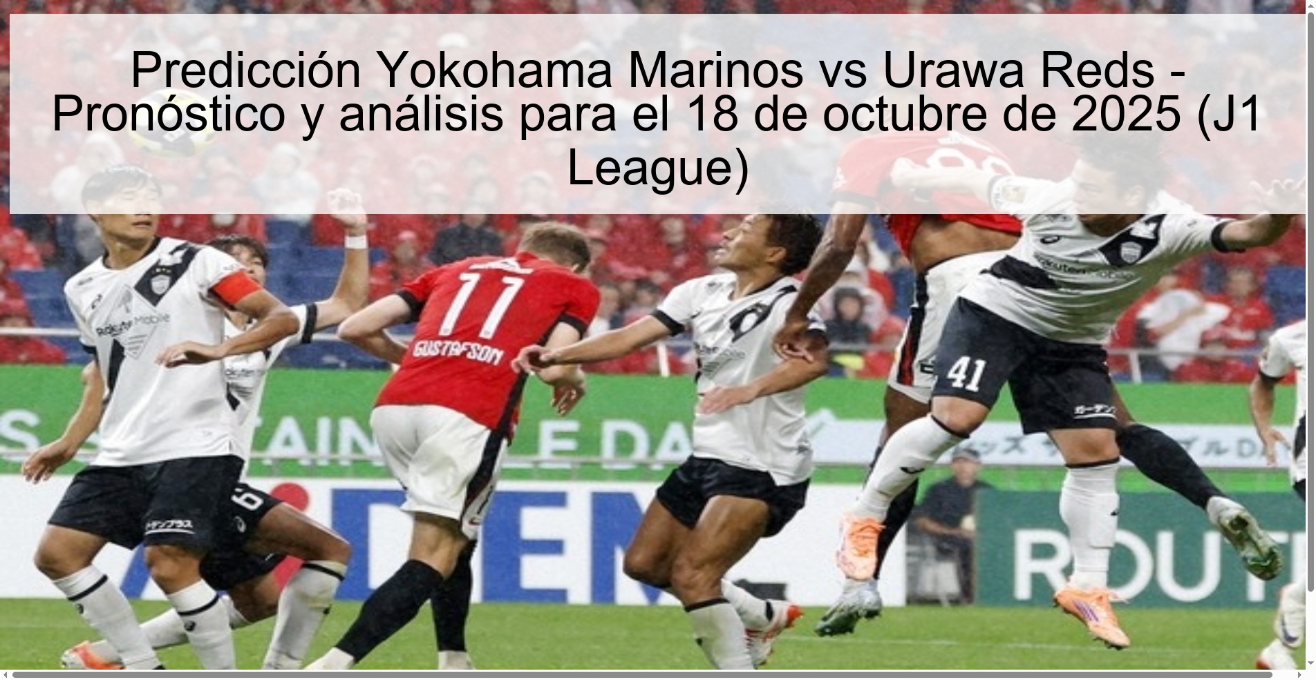 Predicción Yokohama Marinos vs Urawa Reds - Pronóstico y análisis para el 18 de octubre de 2025 (J1 League) 1 313474