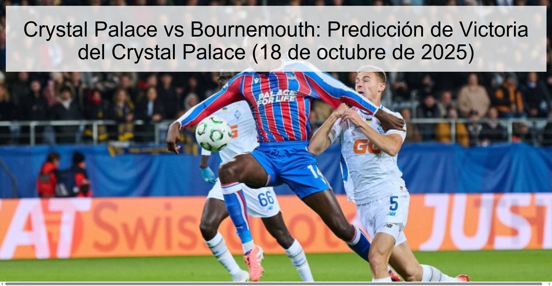 Crystal Palace vs Bournemouth: Crystal Palace Victory Prediction (October 18, 2025) 1 Crystal Palace vs Bournemouth: Crystal Palace Victory Prediction (October 18, 2025)