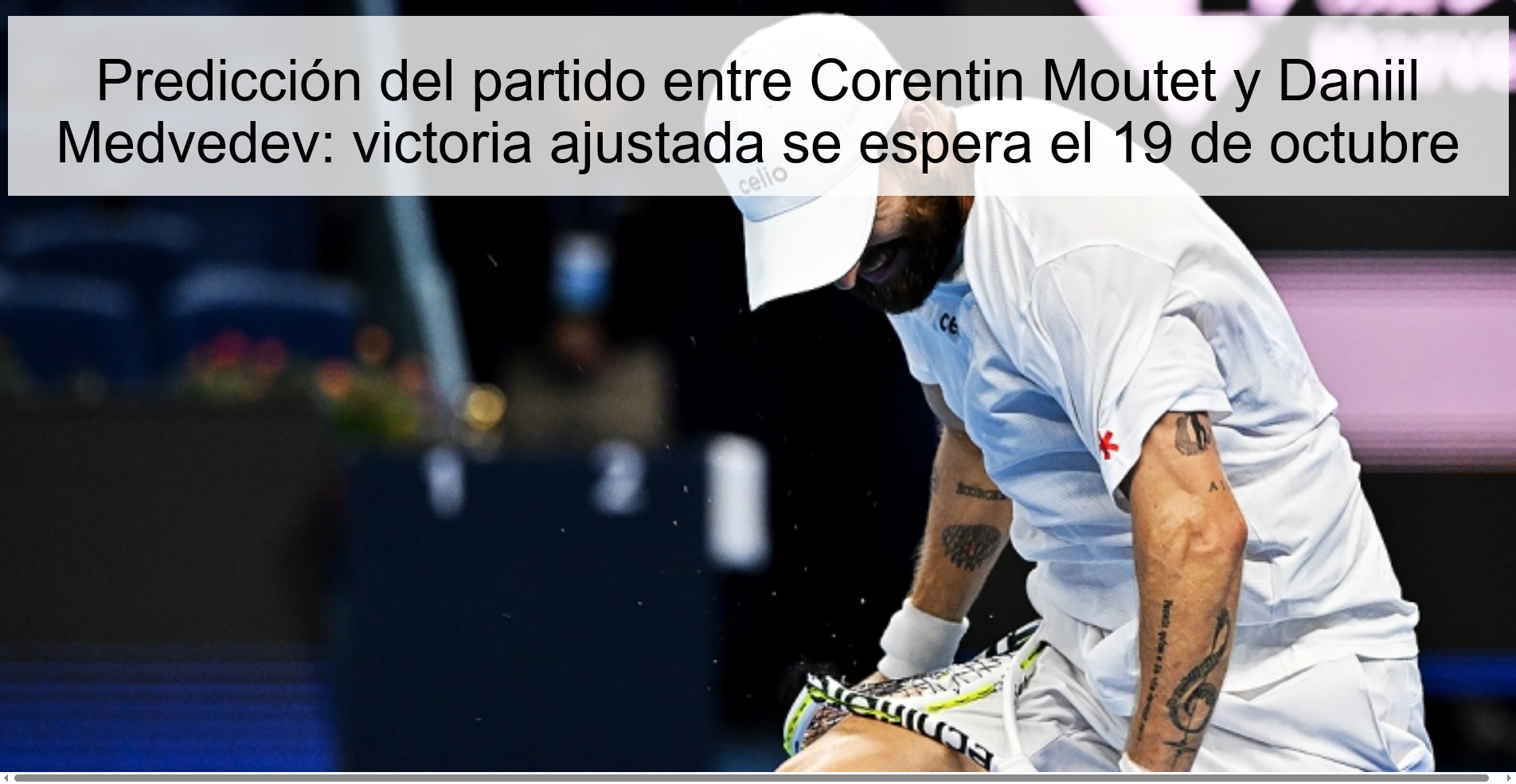 Prediction of the match between Corentin Moutet and Daniil Medvedev: close victory expected on October 19