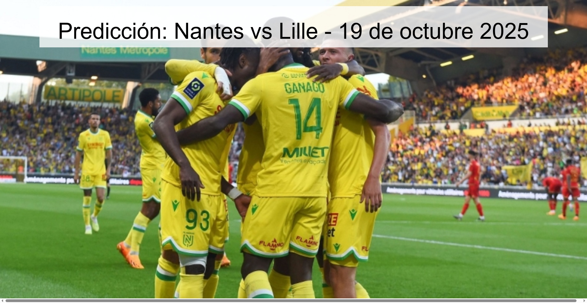 Predicción: Nantes vs Lille - 19 de octubre 2025