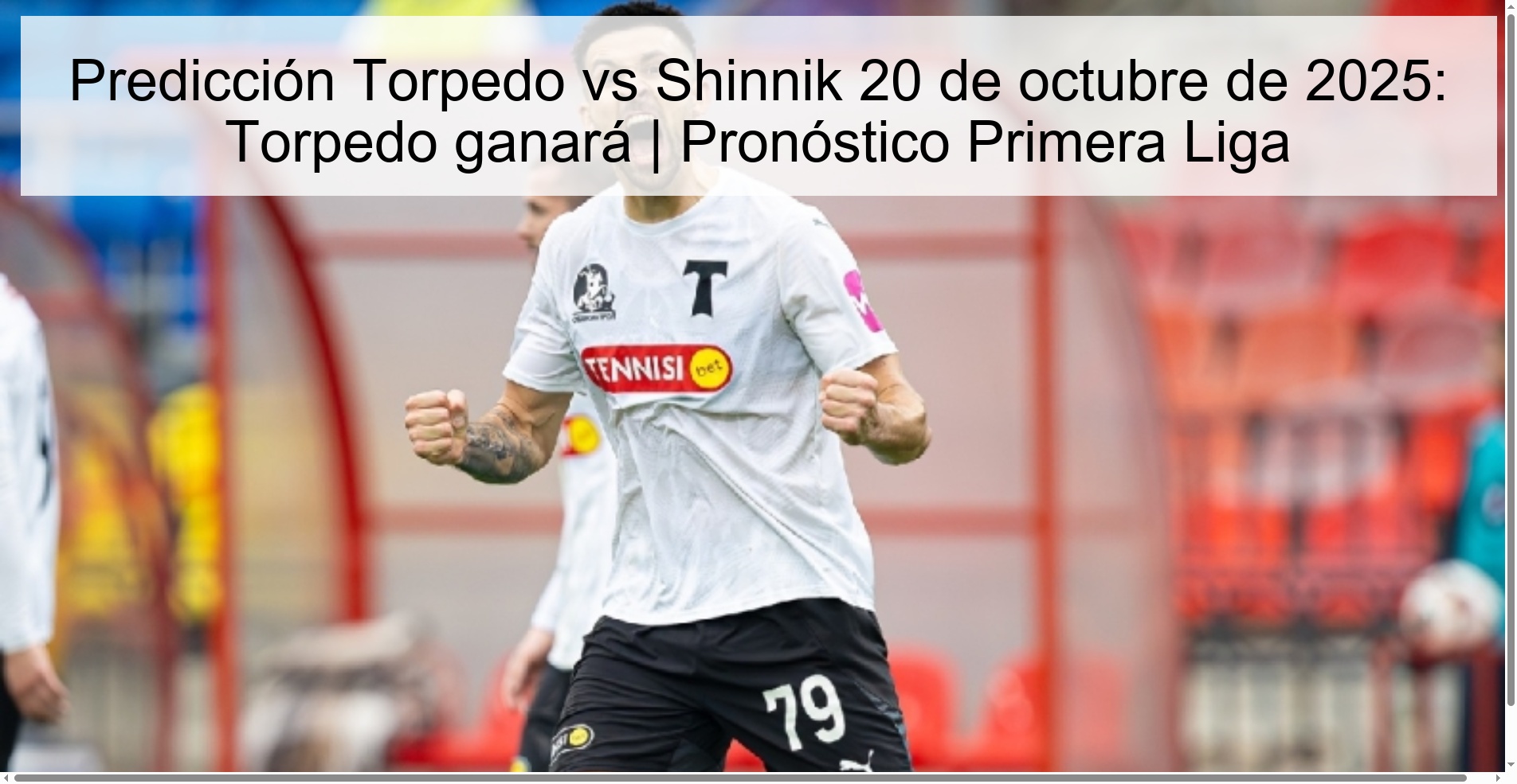 Torpedo vs Shinnik Prediction October 20, 2025: Torpedo will win | First League Prediction