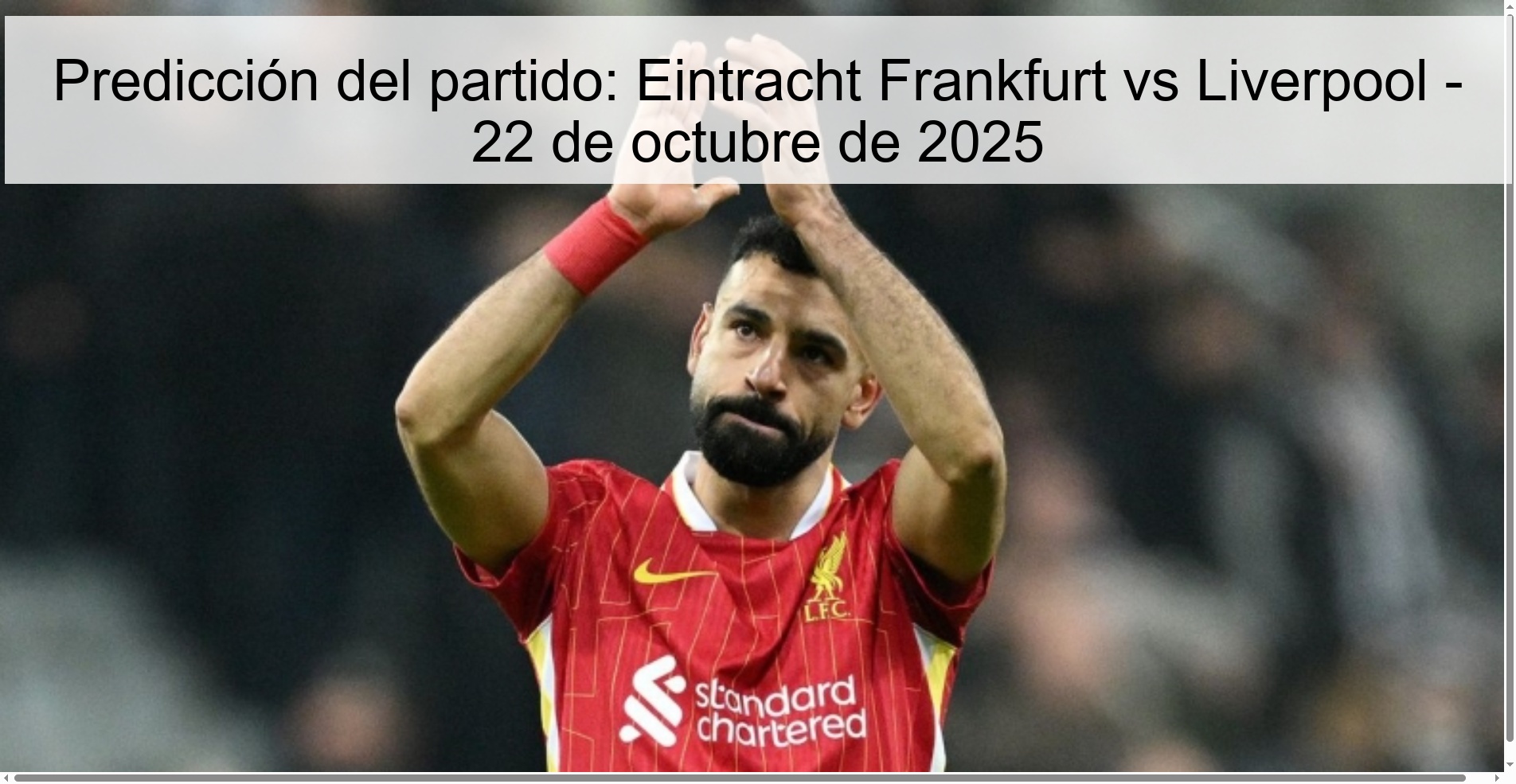 Predicción del partido: Eintracht Frankfurt vs Liverpool - 22 de octubre de 2025 1 Predicción del partido: Eintracht Frankfurt vs Liverpool - 22 de octubre de 2025