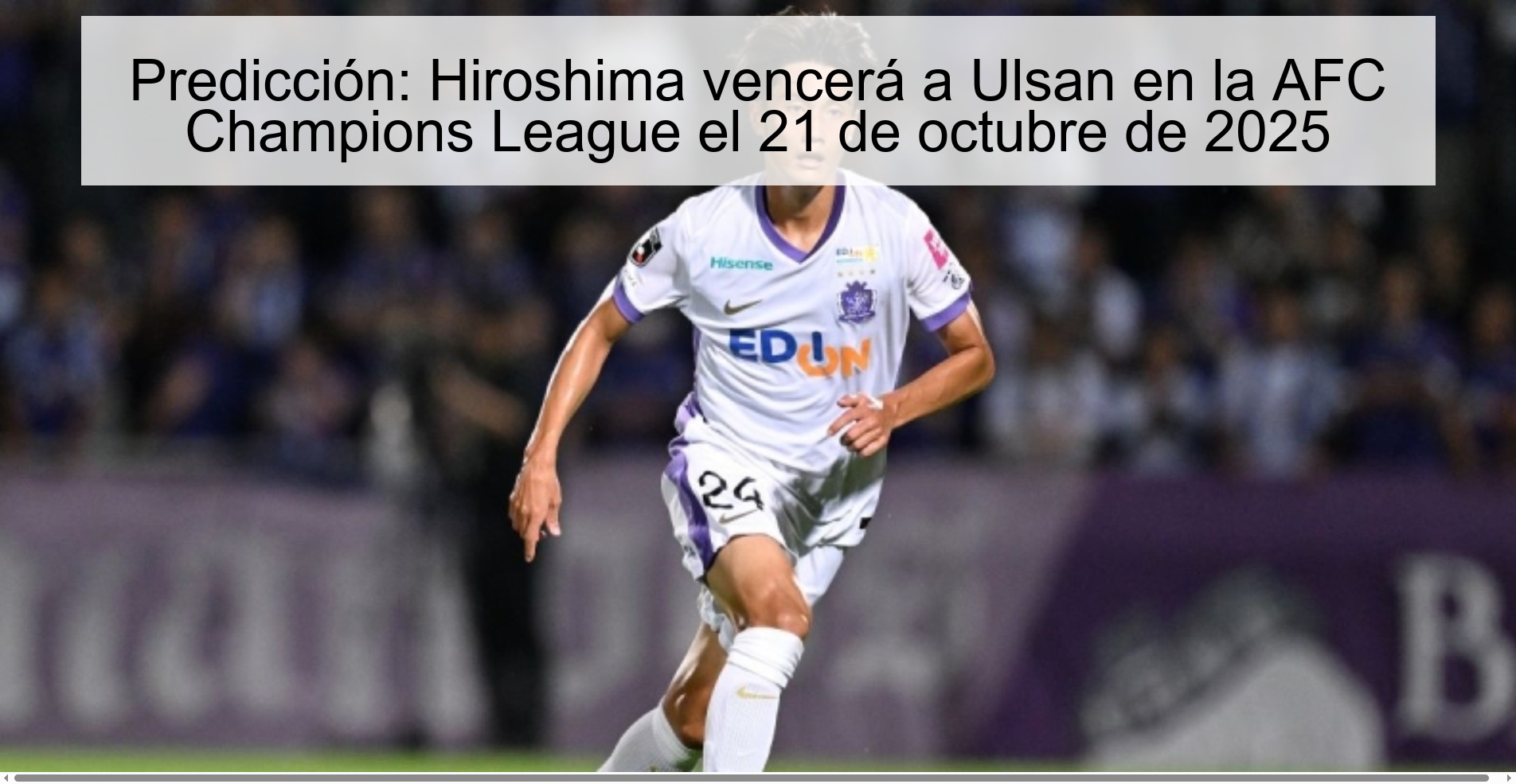 Prediction: Hiroshima will beat Ulsan in the AFC Champions League on October 21, 2025 1 314636